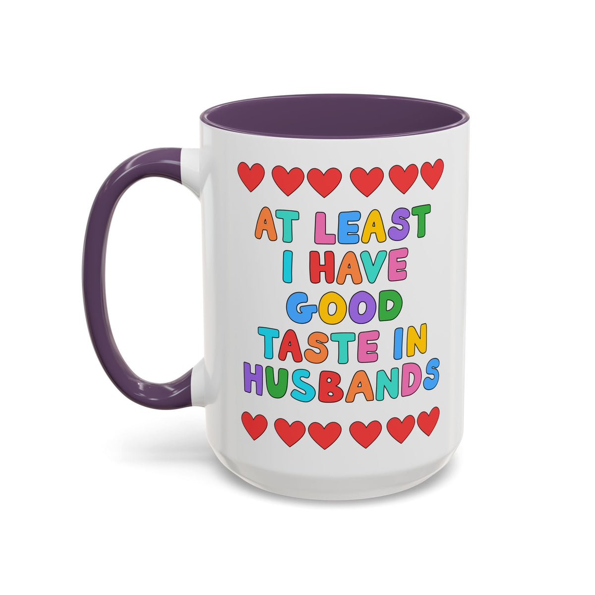 At Least I Have Good Taste in Husbands