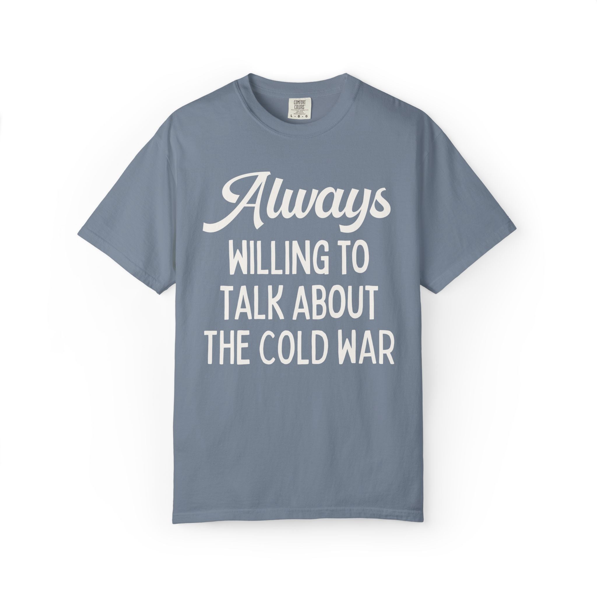 Always Willing to Talk About the Cold War