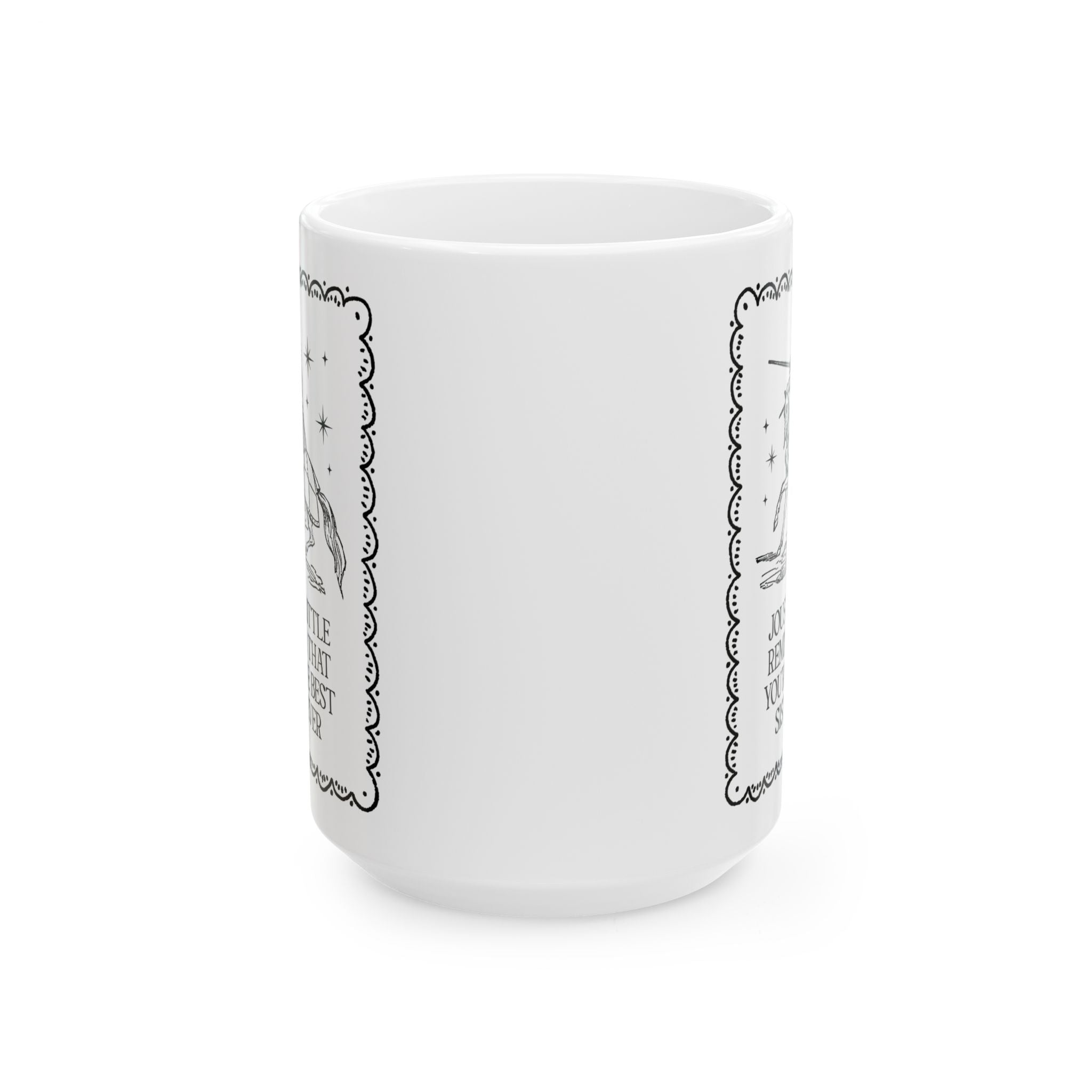 Joust a Reminder That You're the Best Sister Ever: Funny Medieval History Buff Middle Ages Aesthetic Coffee Lover Gift for Little Sister