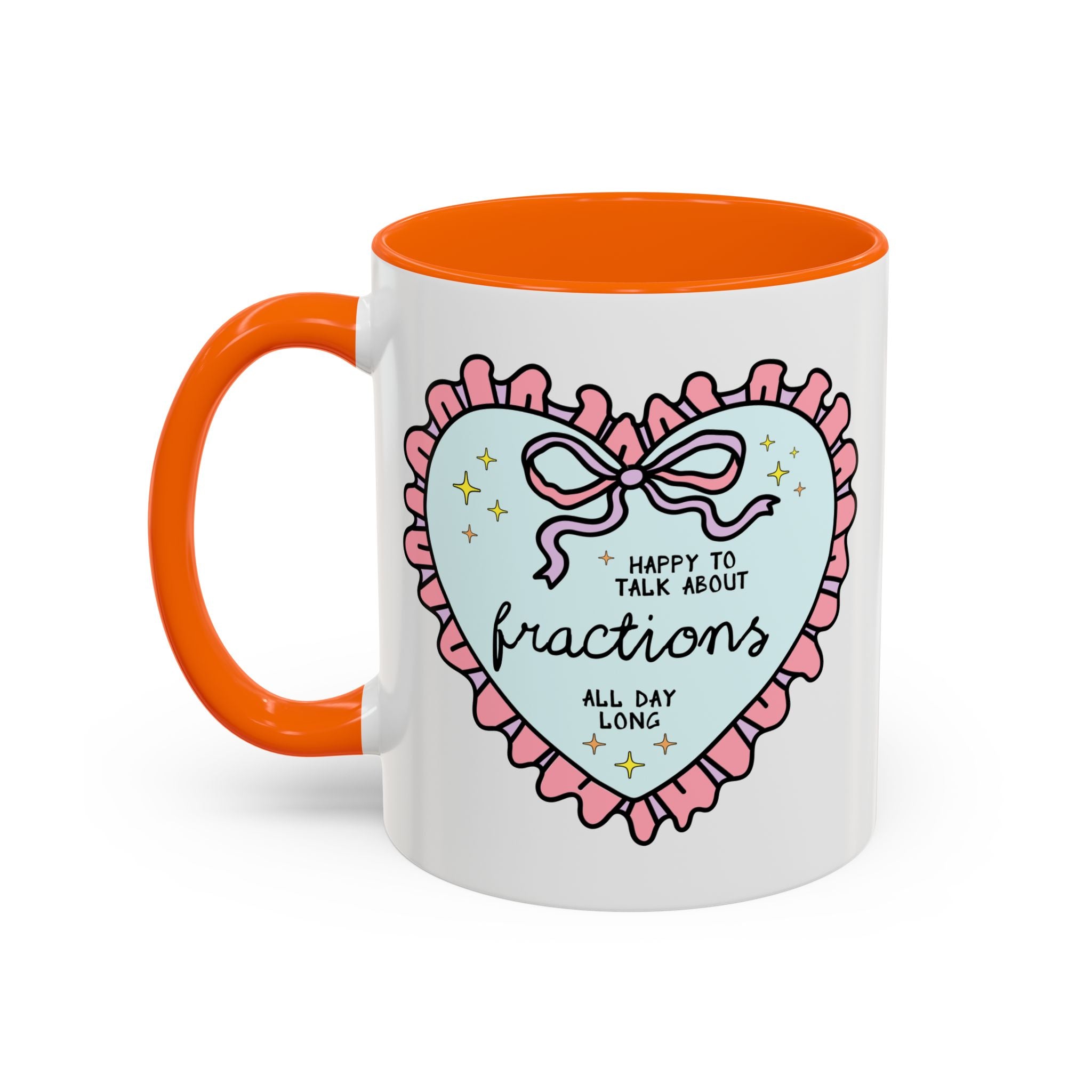 Happy to Talk About Fractions Coffee Mug