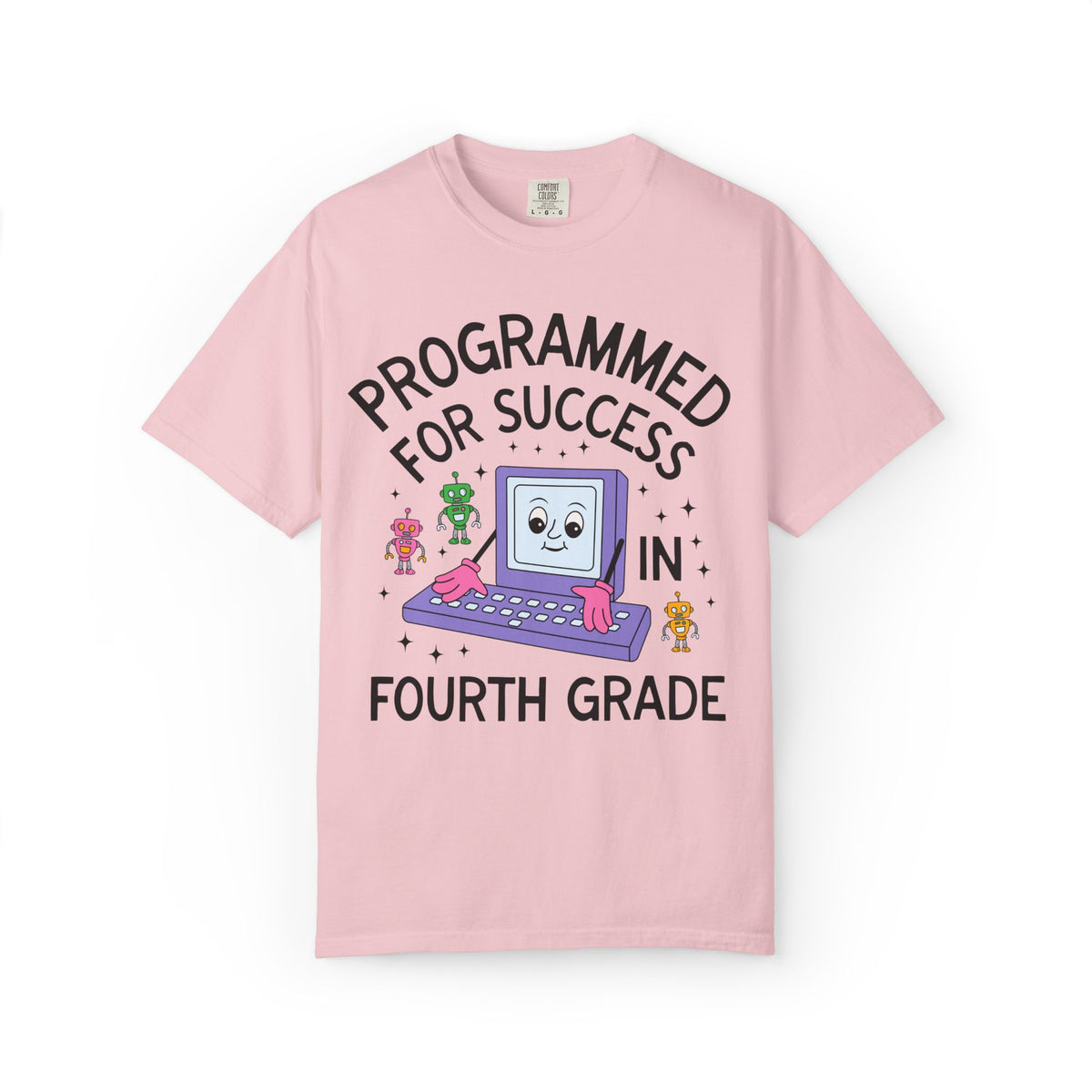Fourth Grade Teacher Team T-Shirt: Programmed for Success in Fourth Grade, Colorful 90s Aesthetic Computer Science Tee, Back to School