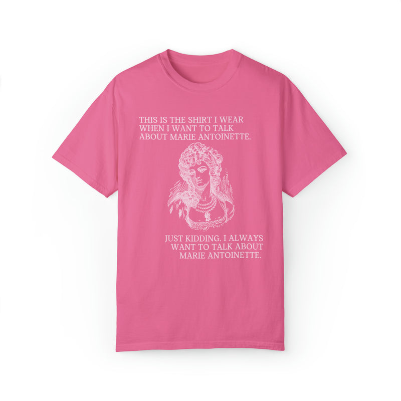 Cute History Tee Shirt for History Major, Social Studies Teacher: Marie Antoinette