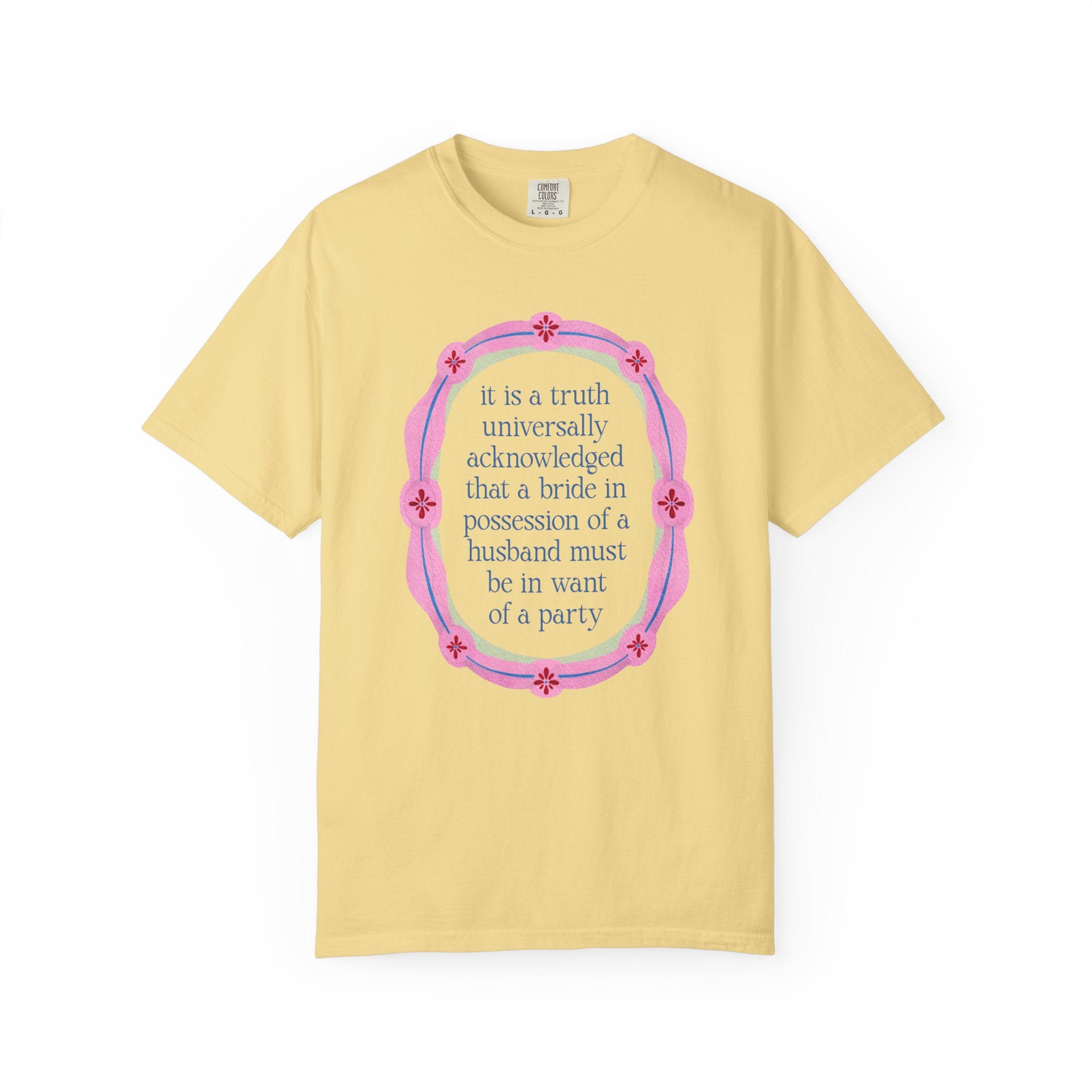 Jane Austen Bachelorette Tee Shirt for Romance Reader or Book Lover: Floral Pride and Prejudice T-Shirt, Matching Bride and Bachelorette Tee