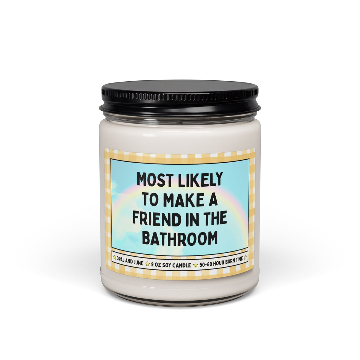Most Likely to Make a Friend in the Bathroom: Funny Outgoing Friend Gift for Birthday or Silly Superlative Group Friend or Family Member Gift