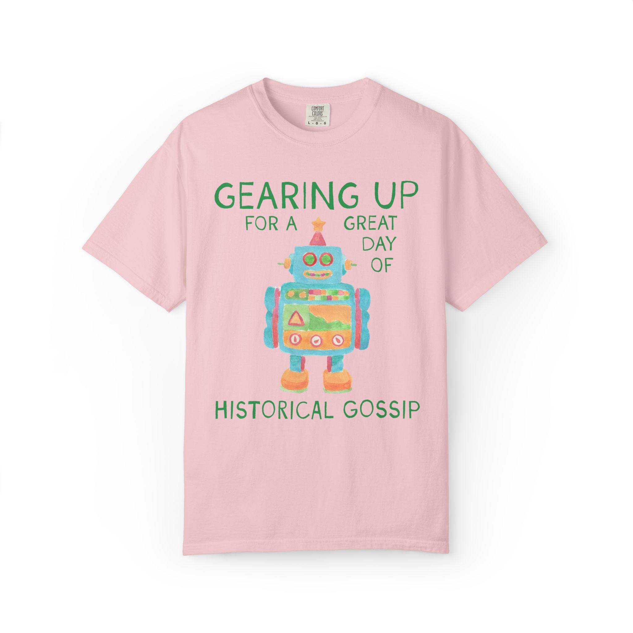 History Teacher Tee Shirt with Cute Little Robot: Gearing Up for a Great Day, Funny Science Lover Robotics Tee for New School Year