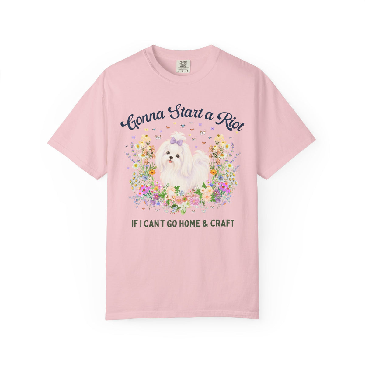 Gonna Start a Riot if I Can't Go Home and Craft Animal Lover T-Shirt: Funny Grandma Hobbies or Sewing Lover, Crochet Yarn or Knitter Tee
