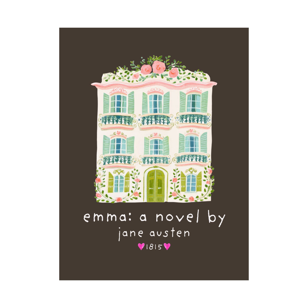 Emma: A Novel by Jane Austen Book Lover Poster Print, Cute Bookish Wall Decor for Classic Literature Reader or Bookworm