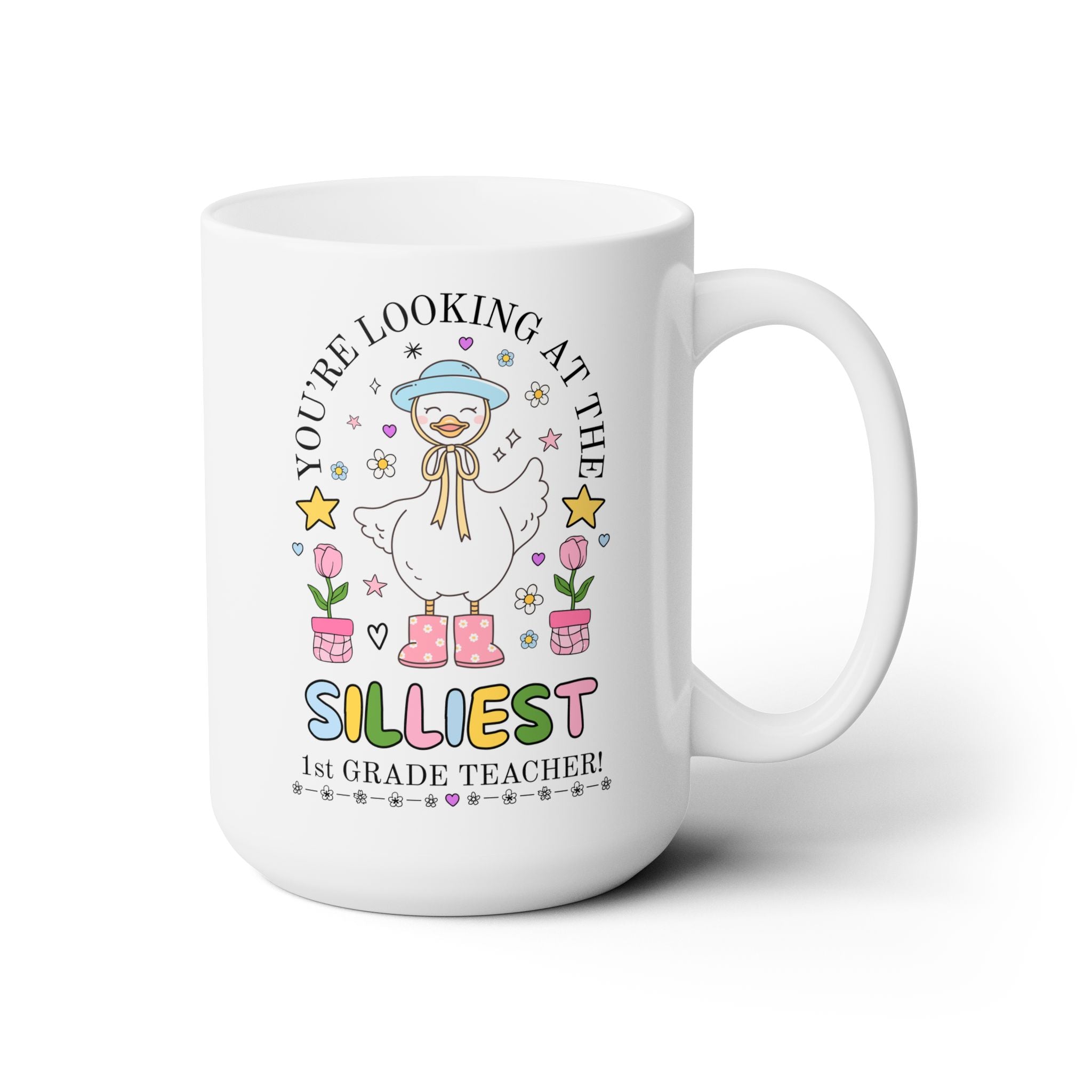 The Silliest First Grade Teacher 15 Oz Coffee Mug