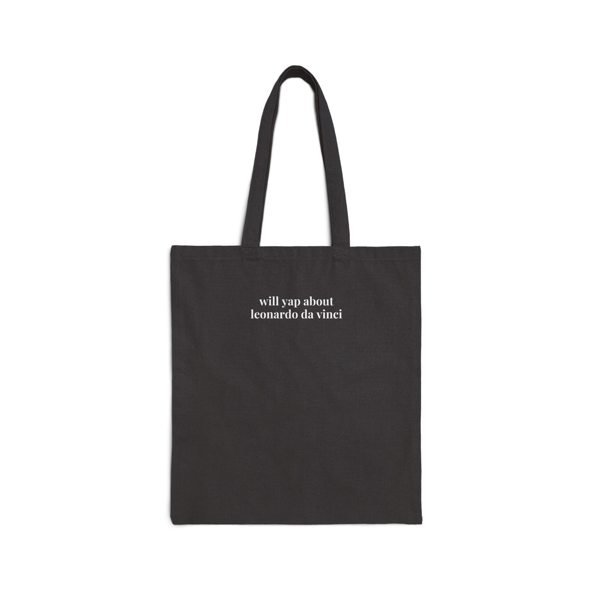 Will Yap About Leonardo da Vinci Art History Buff Tote Bag: Italian High Renaissance Art History Lover Gift, 15th and 16th Century Art History Buff Gift