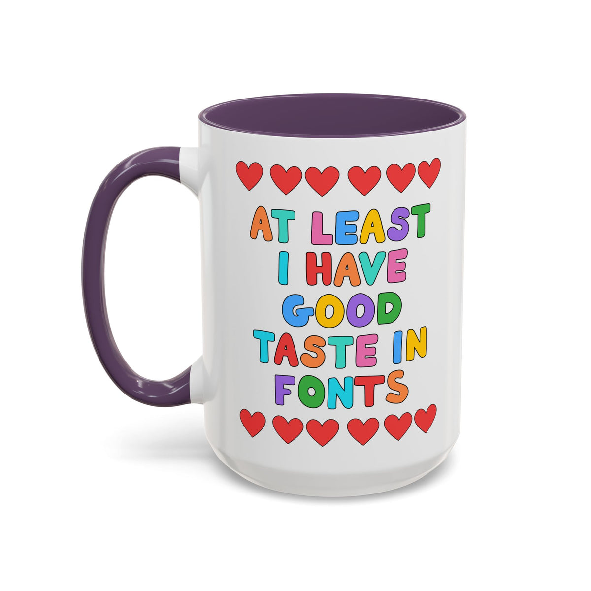 At Least I Have Good Taste in Fonts