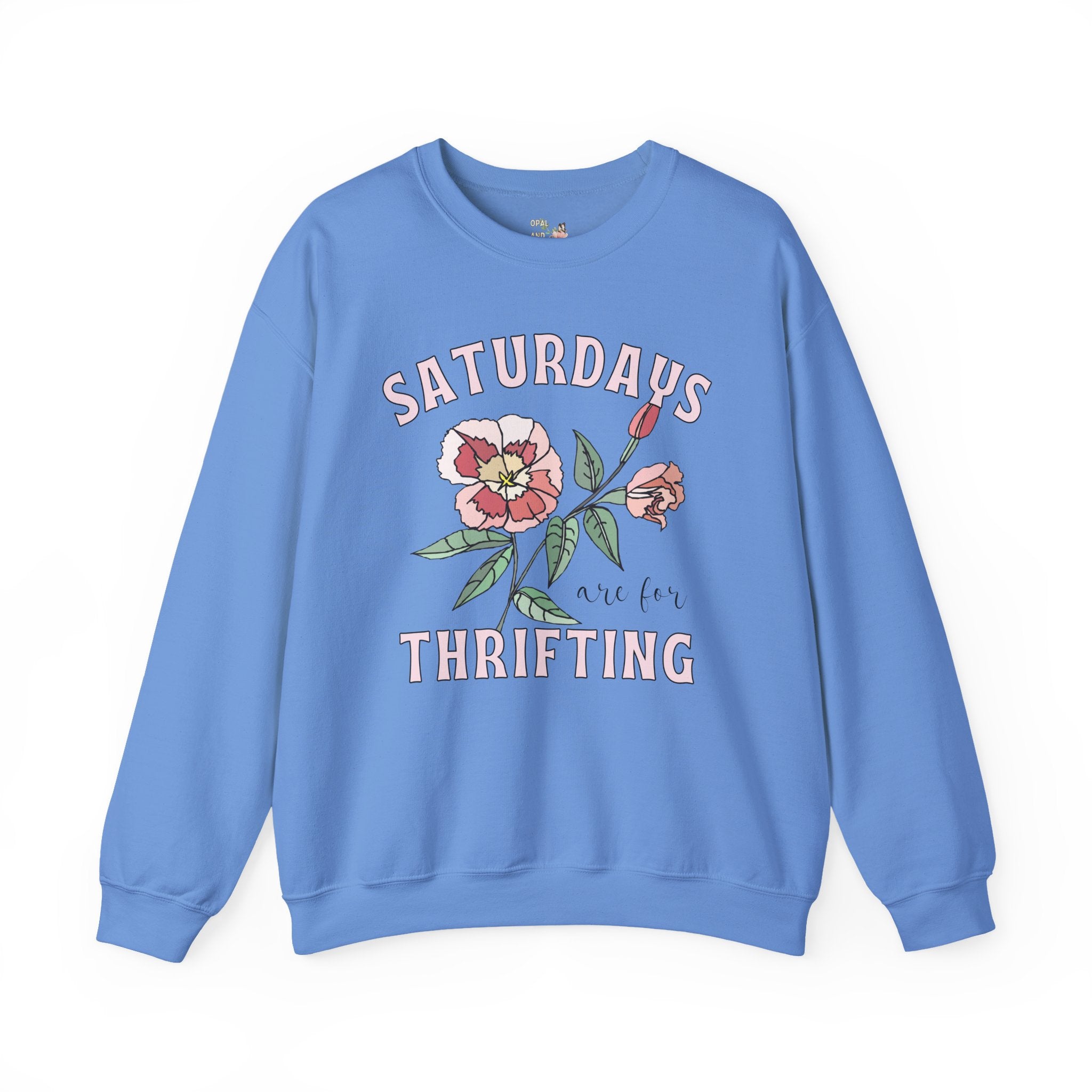 Thrifting Sweatshirt: Saturdays are for Thrifting | Thrift Style, Gift for Thrift Lover, Flea Market Shirt, Cozy Weekend Tee, Floral Crewneck