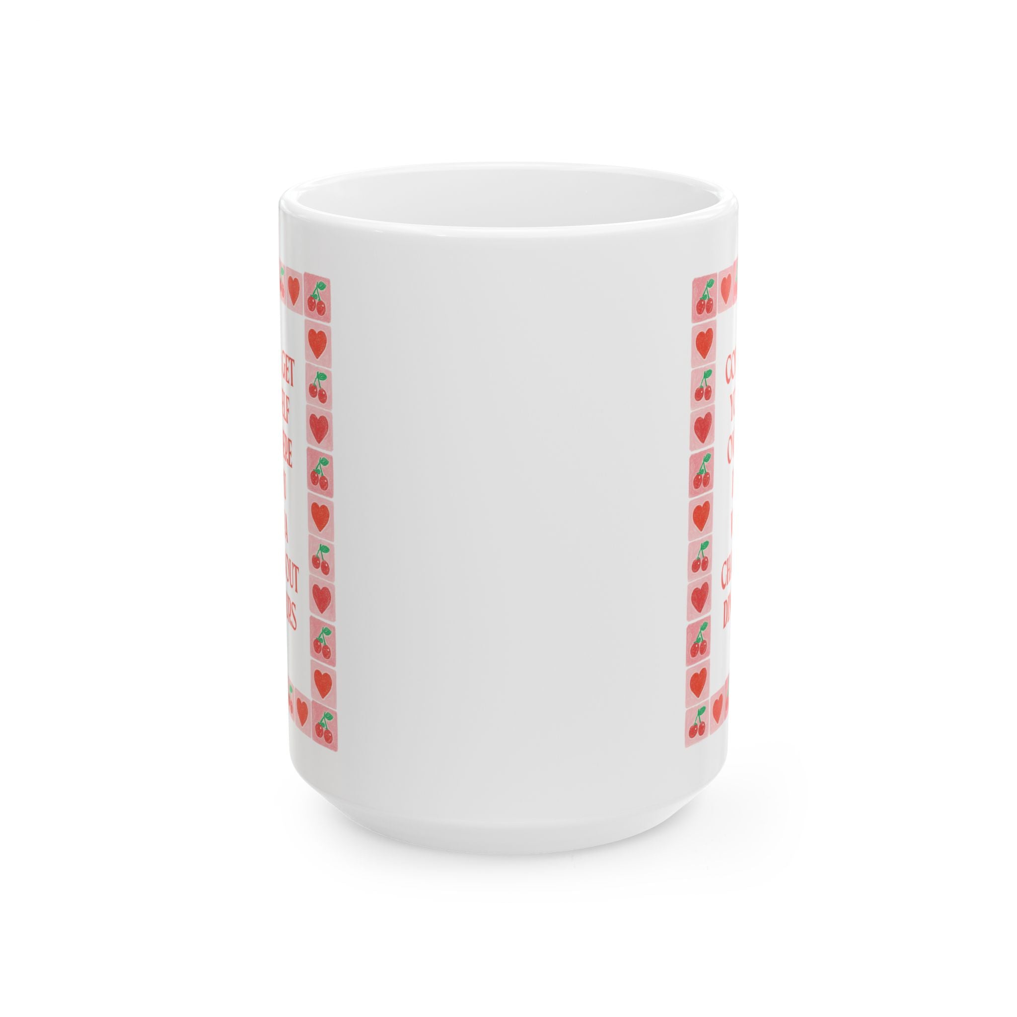 Come and Get Yourself Over Here if You Wanna Chat About Dinosaurs: 15 Oz Coffee Mug for Friend Who Loves Dinosaurs, Dinosaur Lover Gift