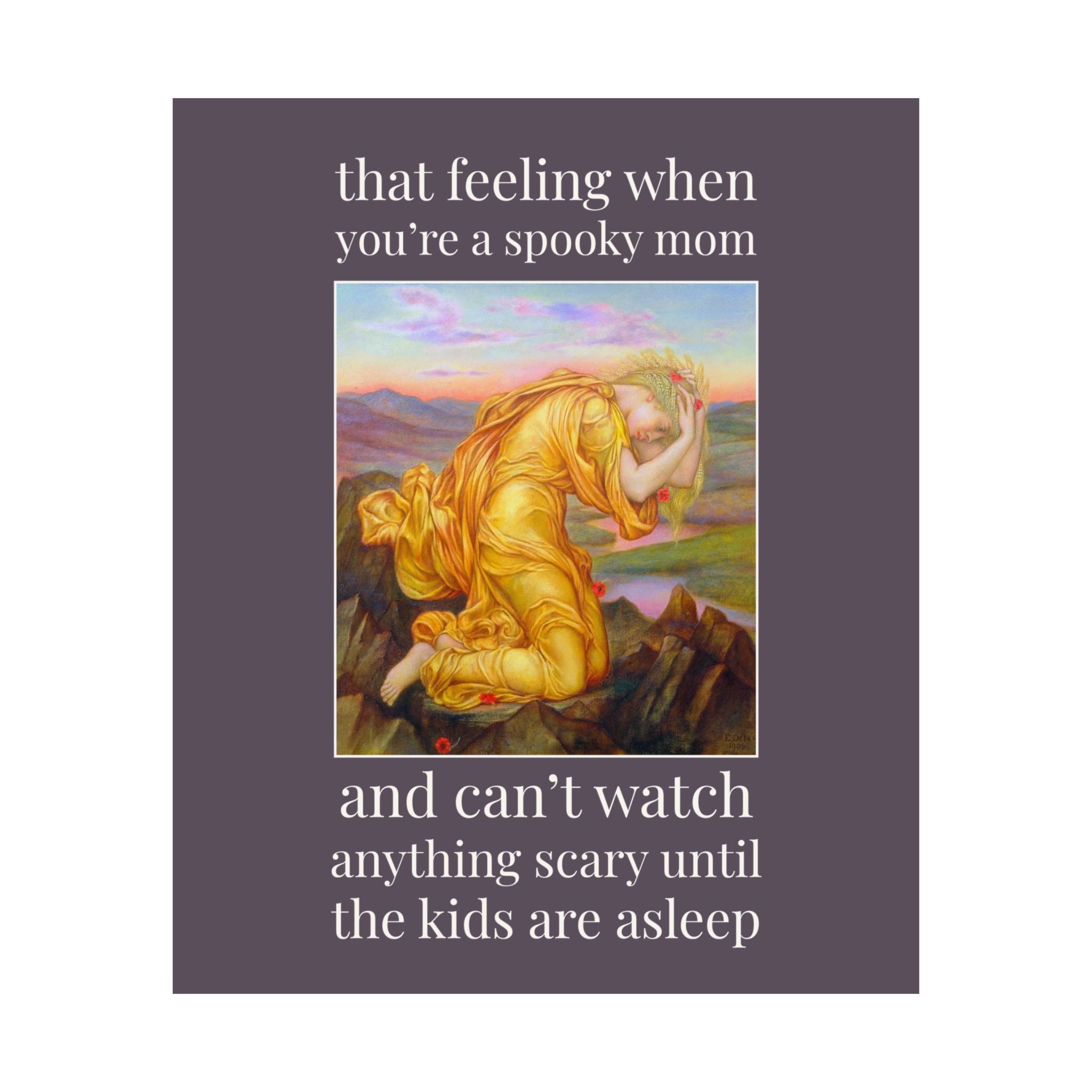 Halloween Mom Wall Decor with Famous Painting by Evelyn de Morgan: When You're a Spooky Mom True Crime History Buff Print, Scary Movie Lover
