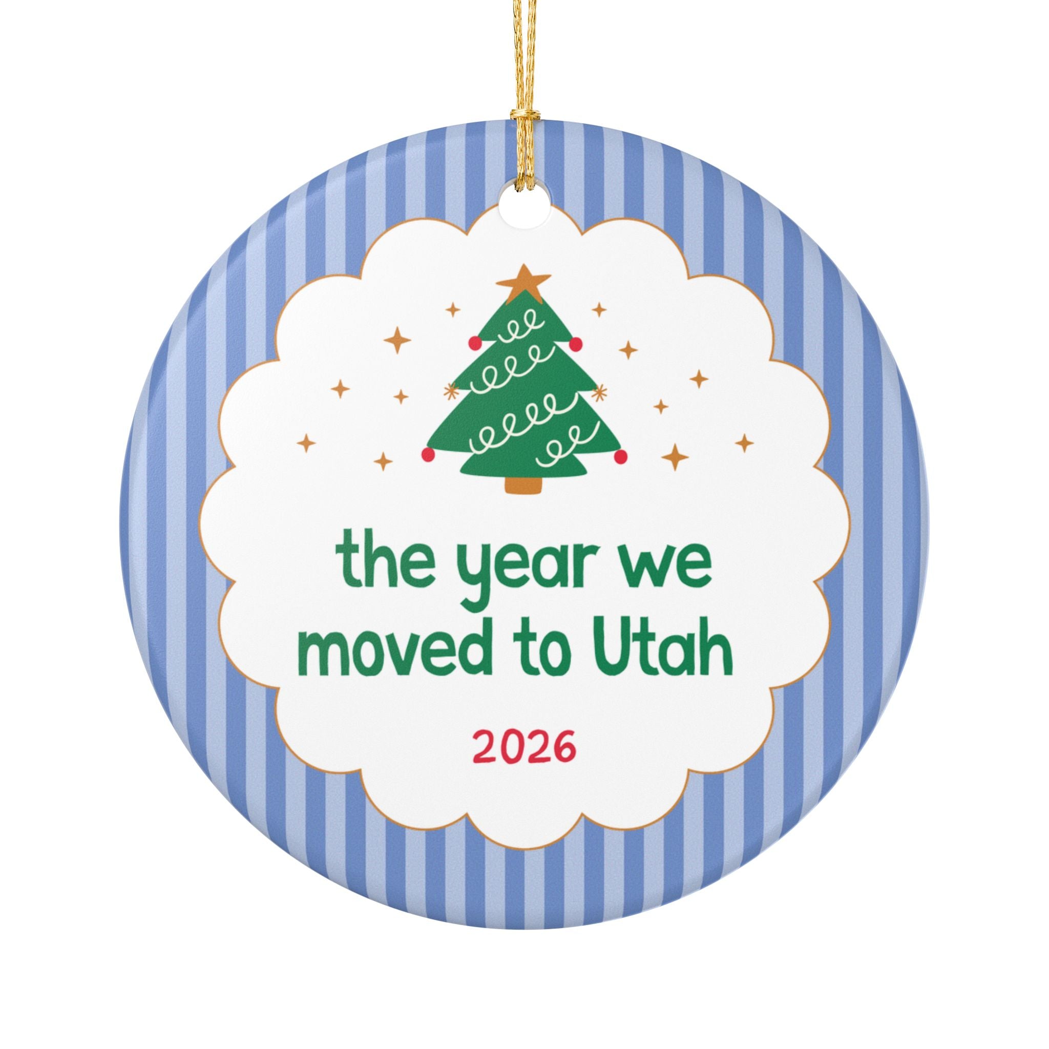 2026: The Year We Moved to Utah Nostalgic Christmas Ornament for Family Who Moved to Utah in 2026, Cute Moving Gift for Best Friend