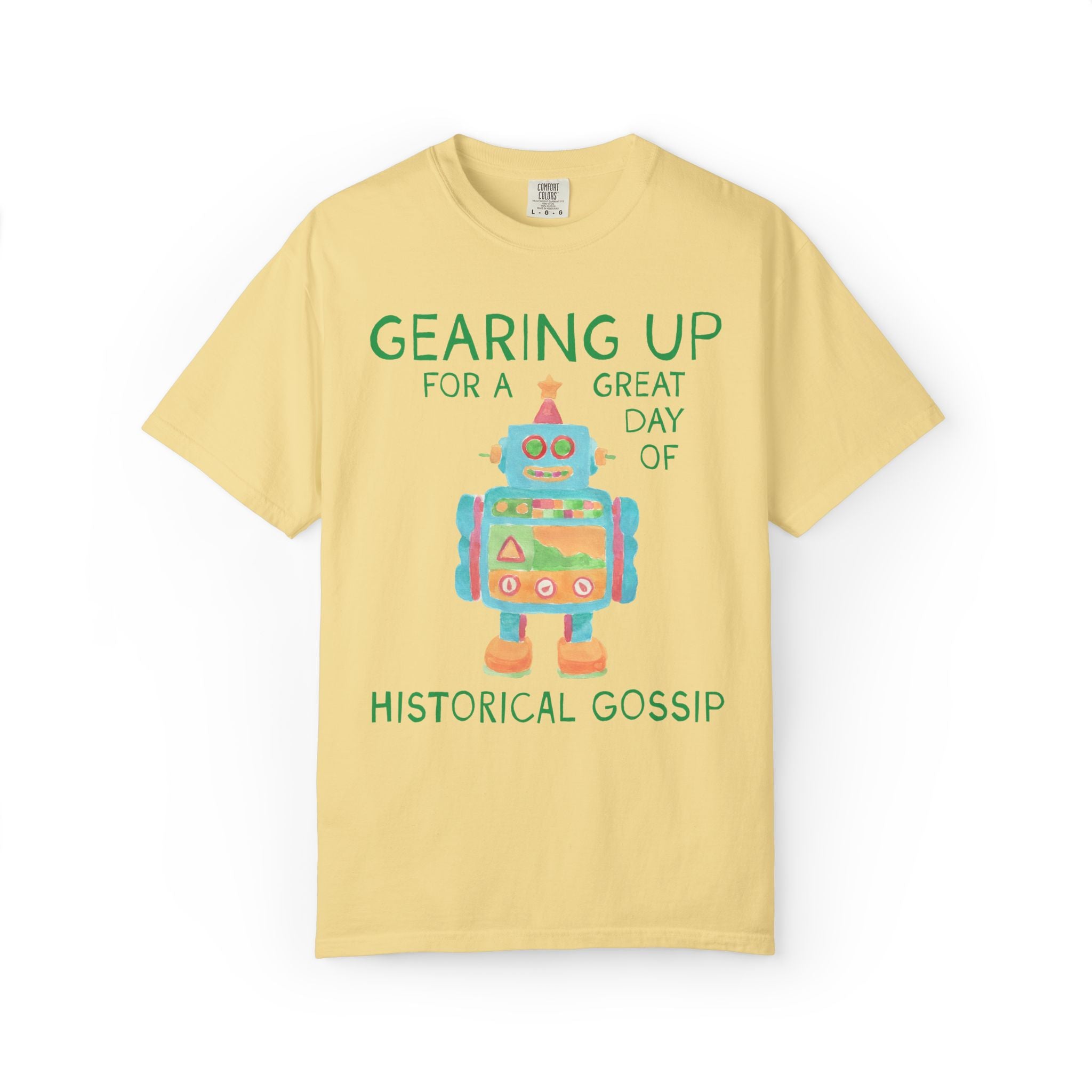 History Teacher Tee Shirt with Cute Little Robot: Gearing Up for a Great Day, Funny Science Lover Robotics Tee for New School Year