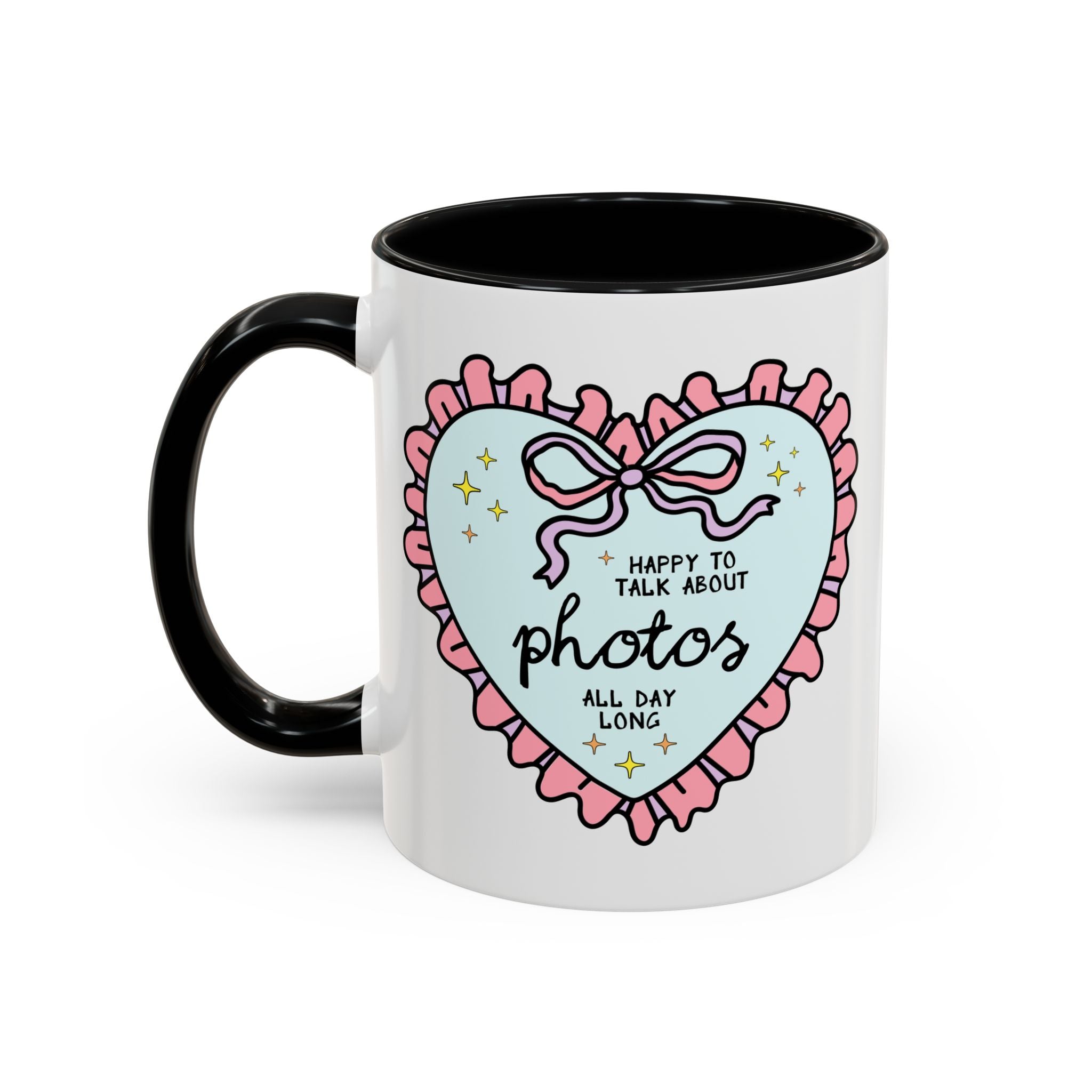 Happy to Talk About Photos All Day Long Coffee Mug