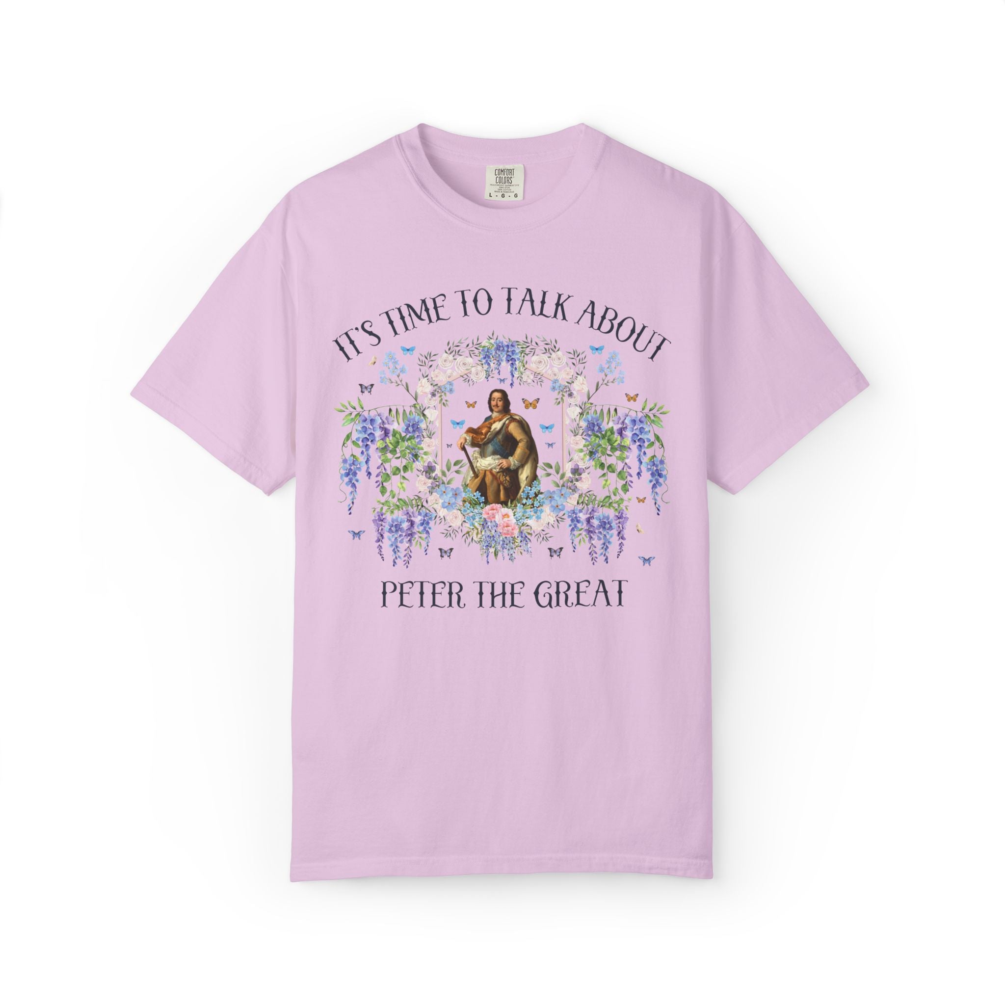Peter the Great History Buff Tee Shirt for Russian History Lover: It's Time to Talk About Peter the Great, 18th Century Floral Historian Tee