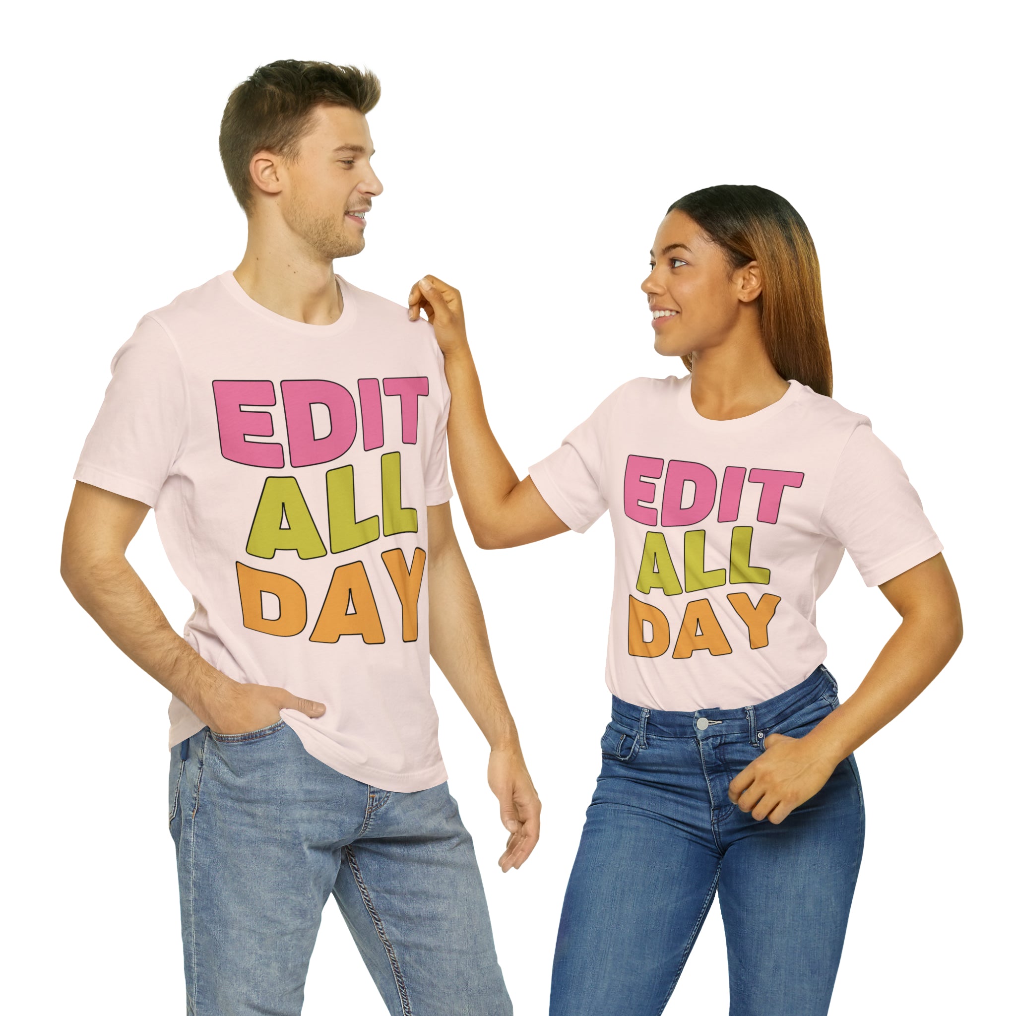 Editing Day Tee Shirt: Edit All Day - Opal and June