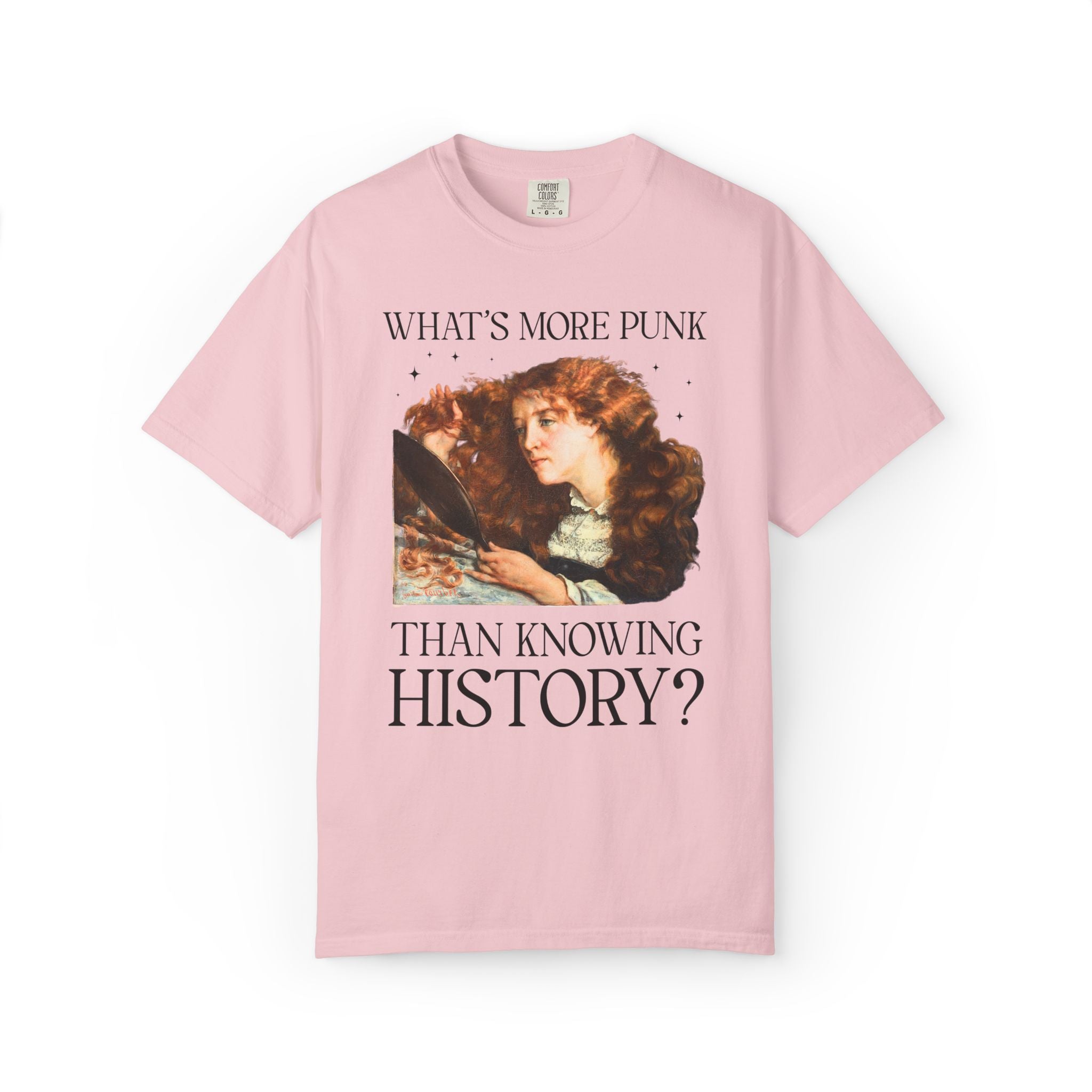 Funny Women's History Buff Tee Shirt for History Lover: What's More Punk Than Knowing History Major Silly Feminist T-Shirt, Art Historian