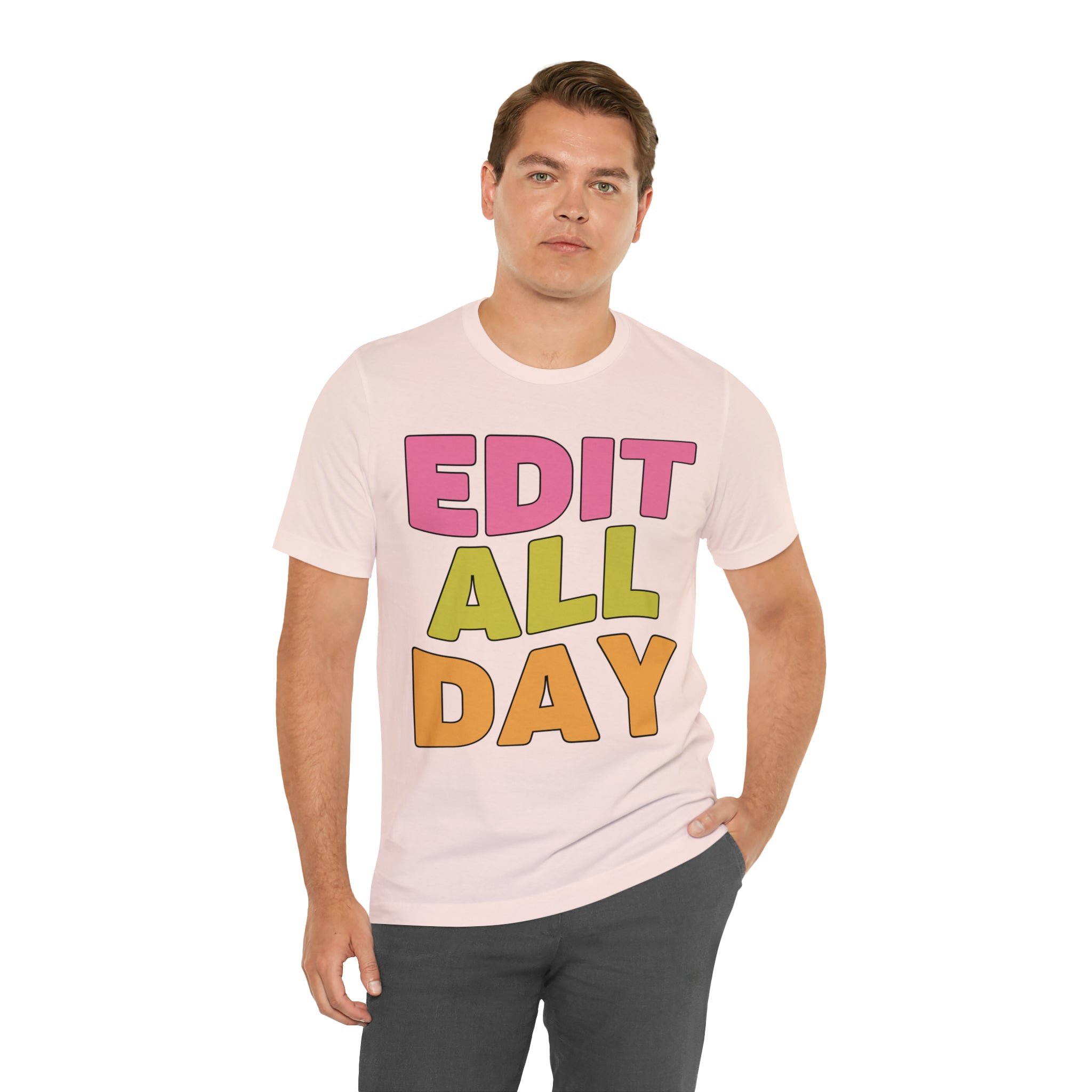 Editing Day Tee Shirt: Edit All Day - Opal and June