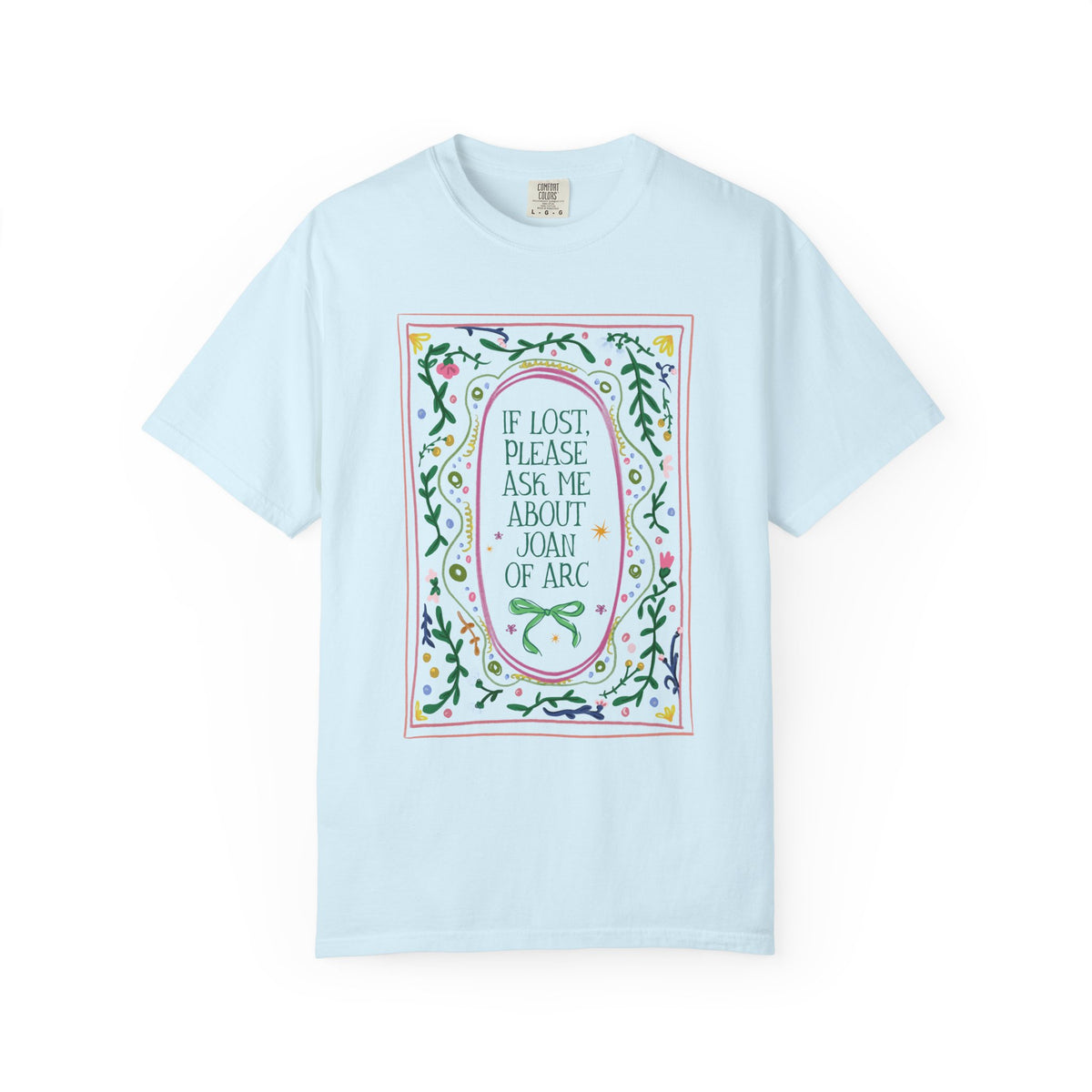 If Lost Please Ask Me About Joan of Arc Tee Shirt: Women's French History Buff T-Shirt, 100 Years War European History Teacher Tee