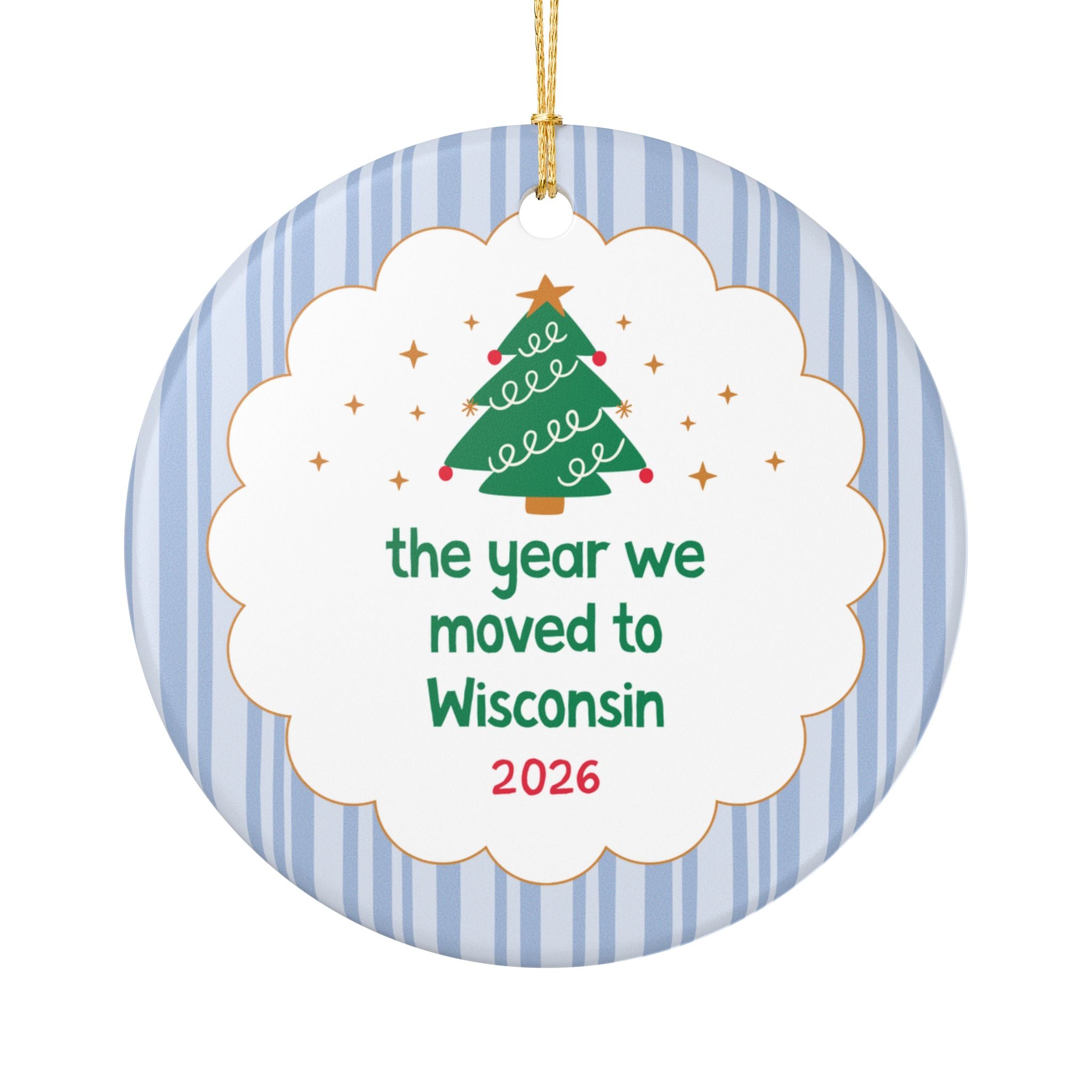 2026: The Year We Moved to Wisconsin Nostalgic Christmas Ornament, Family Who Moved to Wisconsin in 2026, Cute Family Moving Gift for Xmas