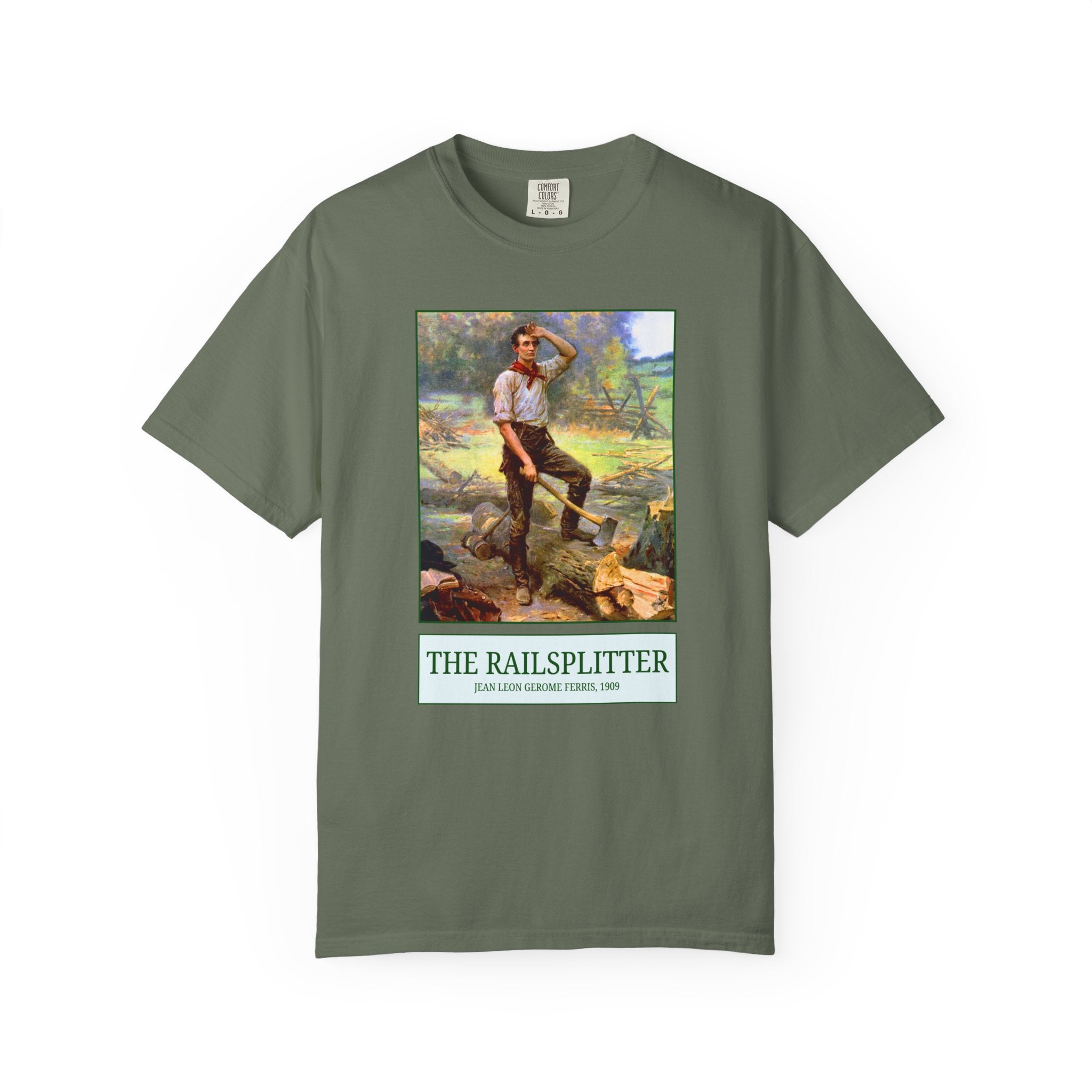 The Railsplitter Art History Tee Shirt: Abraham Lincoln 19th Century American History Buff Gift, History Teacher, Early American Historian