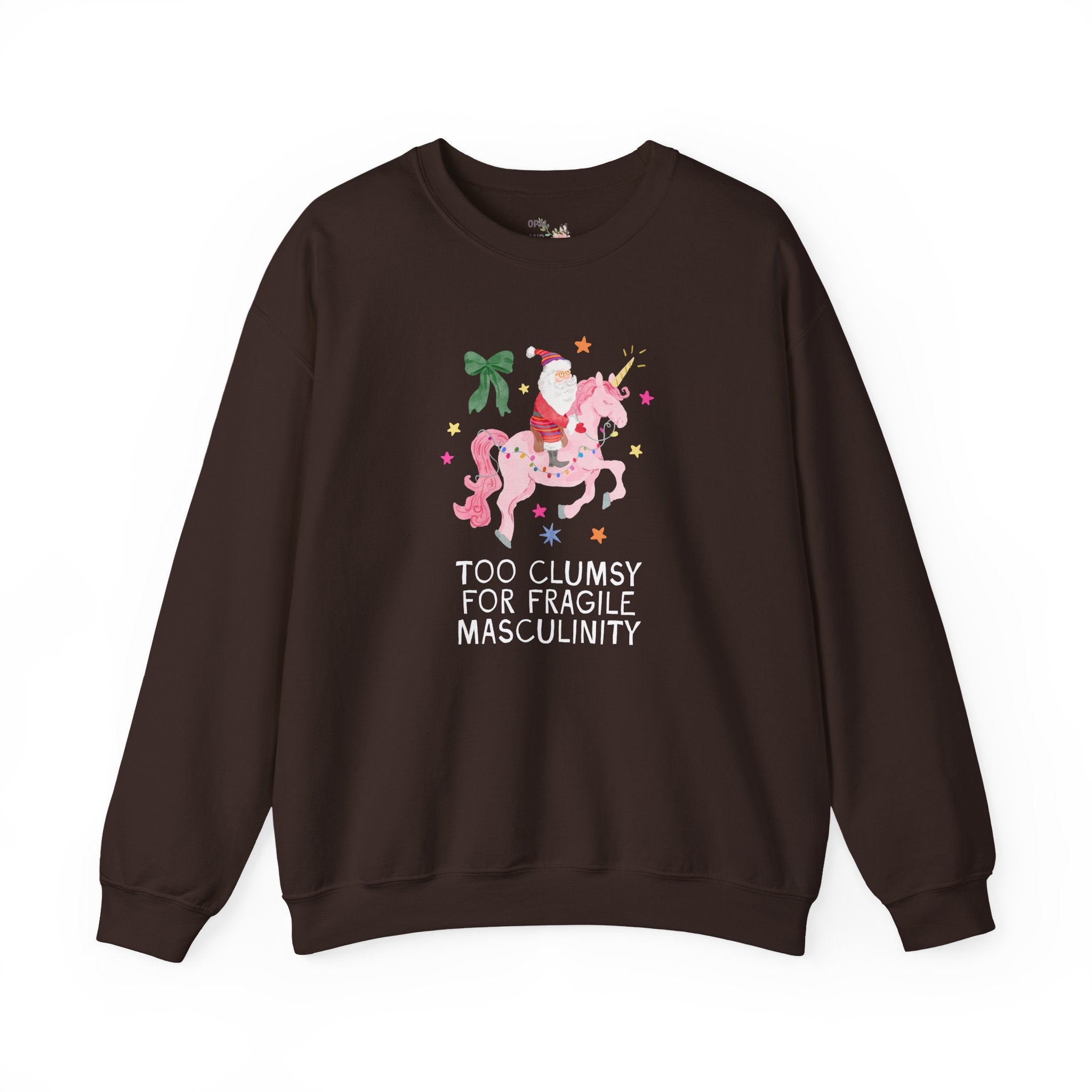 Feminist Santa Sweatshirt with Unicorn: Too Clumsy for Fragile Masculinity Maximalist Christmas Crewneck with Nostalgic Vibe, Women's Rights