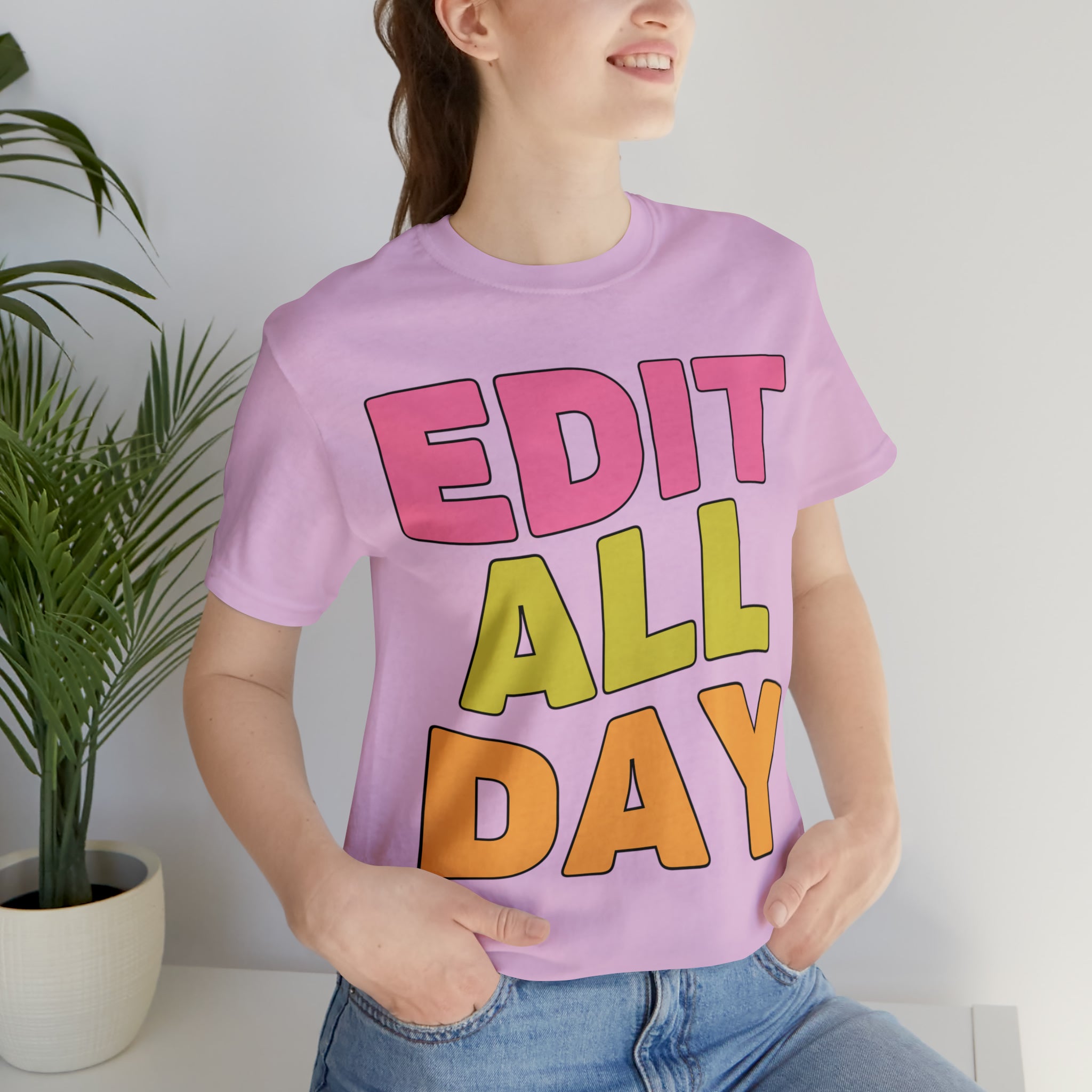 Editing Day Tee Shirt: Edit All Day - Opal and June