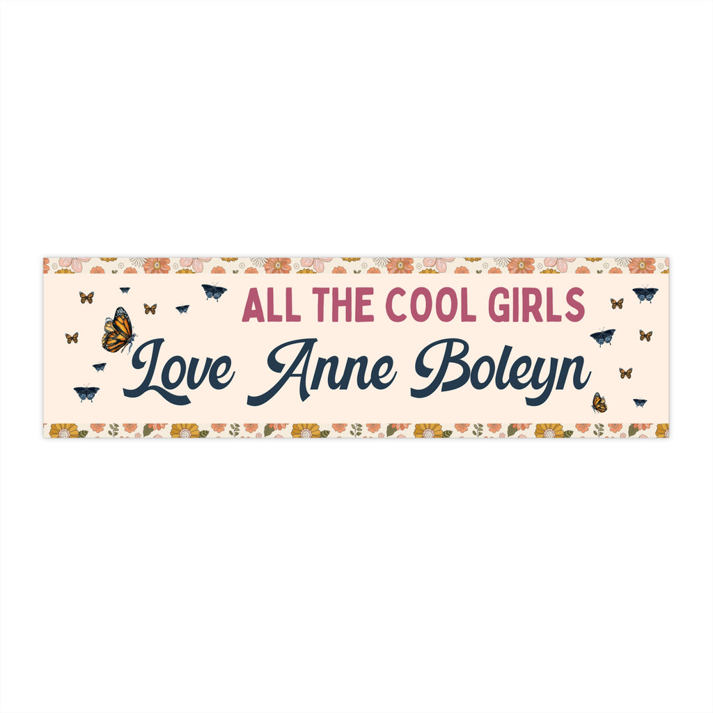 Anne Boleyn Bumper Sticker: Floral History Bumper Sticker for English History Lover