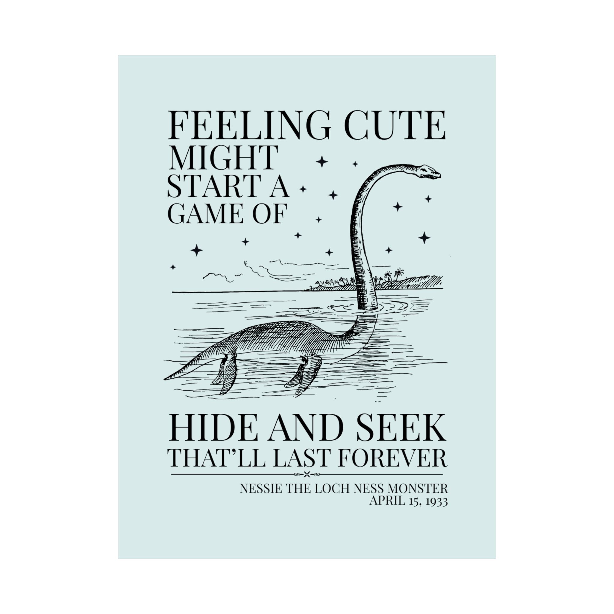 Funny Loch Ness Monster History Lover Poster: Early 1900s Scottish History Buff Gift, Cute Historical Mysteries Print with Stars