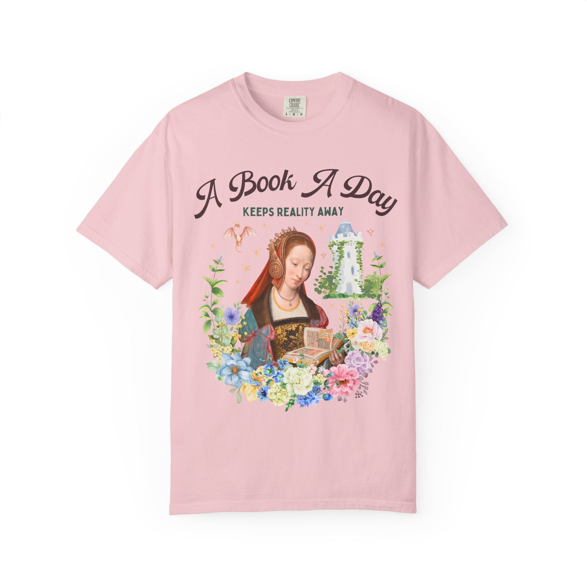 A Book A Day Keeps Reality Away: Bookish Art History Tee, The Master of Frankfurt Dragon Lover Fantasy Romance Reader Tee with Flowers - Opal and June
