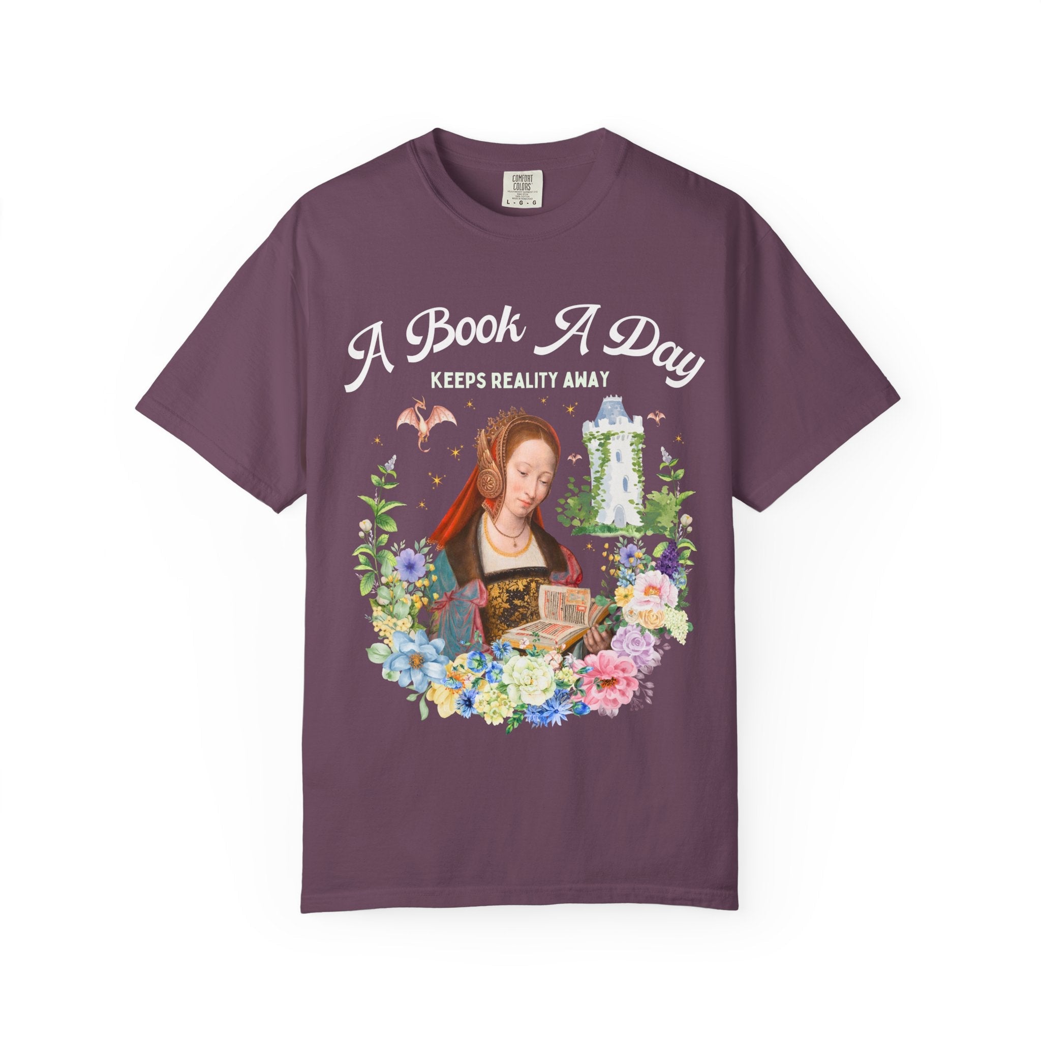 A Book A Day Keeps Reality Away: Bookish Art History Tee, The Master of Frankfurt Dragon Lover Fantasy Romance Reader Tee with Flowers - Opal and June