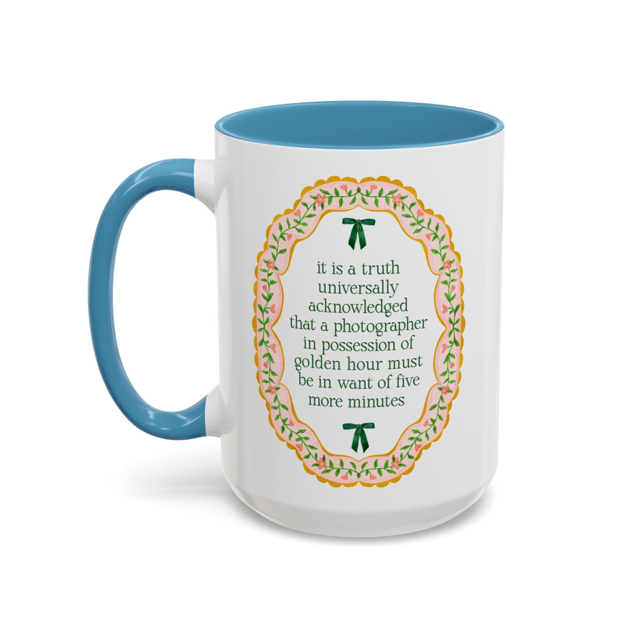 A Photographer Must Be in Want of Five More Minutes: Cute Pride and Prejudice Coffee Mug for Jane Austen Book Lover, Wedding Photographer Thank You Gift - Opal and June