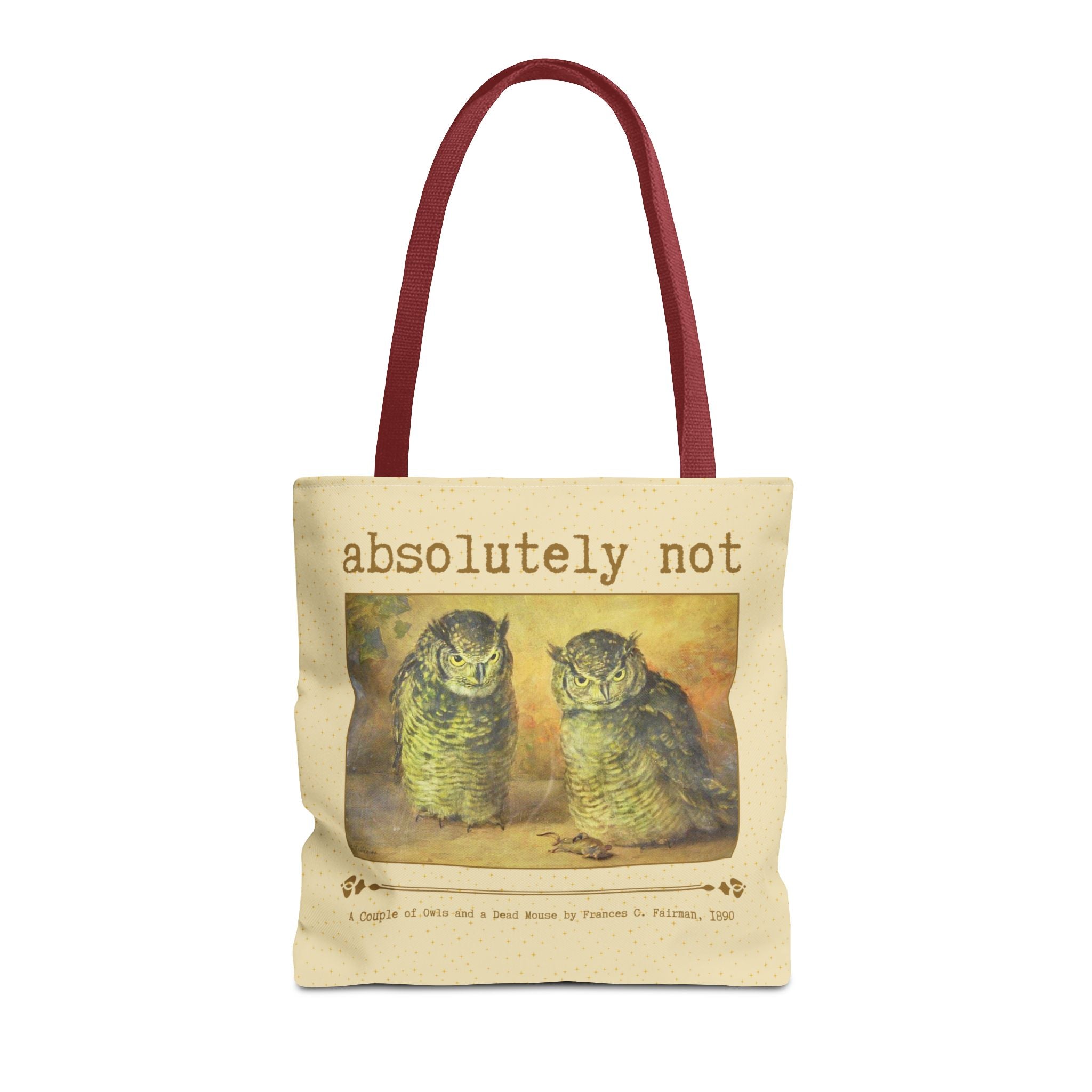 Absolutely Not Funny Art History Tote Bg for Animal Lover, Goblincore Owl Tee Tote for History Lover or Sarcastic Mom, Cute Birthday Gift - Opal and June