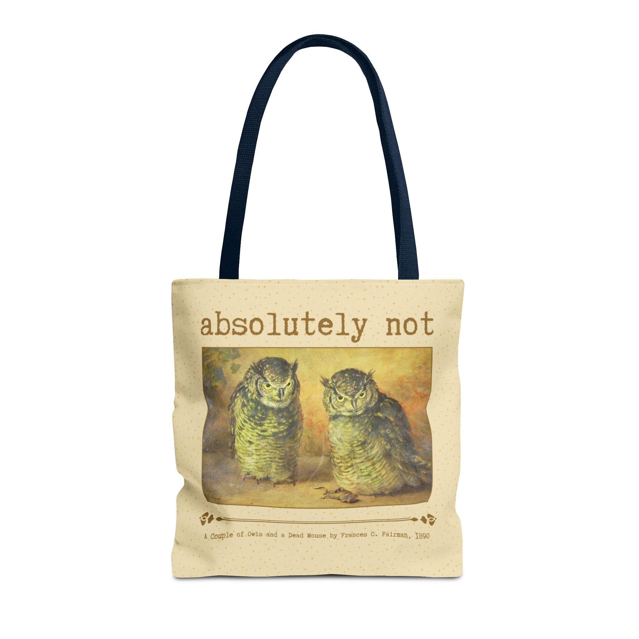 Absolutely Not Funny Art History Tote Bg for Animal Lover, Goblincore Owl Tee Tote for History Lover or Sarcastic Mom, Cute Birthday Gift - Opal and June