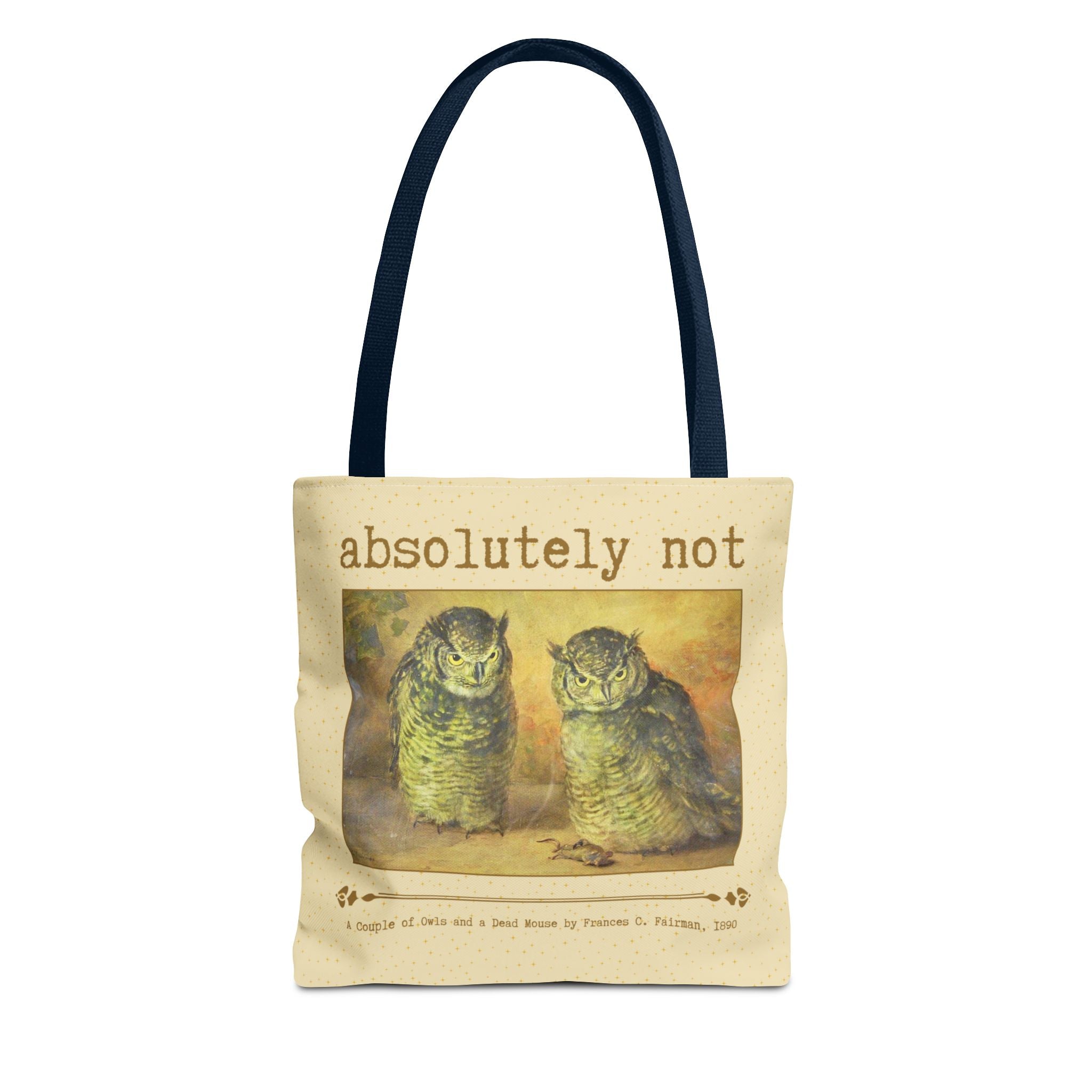 Absolutely Not Funny Art History Tote Bg for Animal Lover, Goblincore Owl Tee Tote for History Lover or Sarcastic Mom, Cute Birthday Gift - Opal and June
