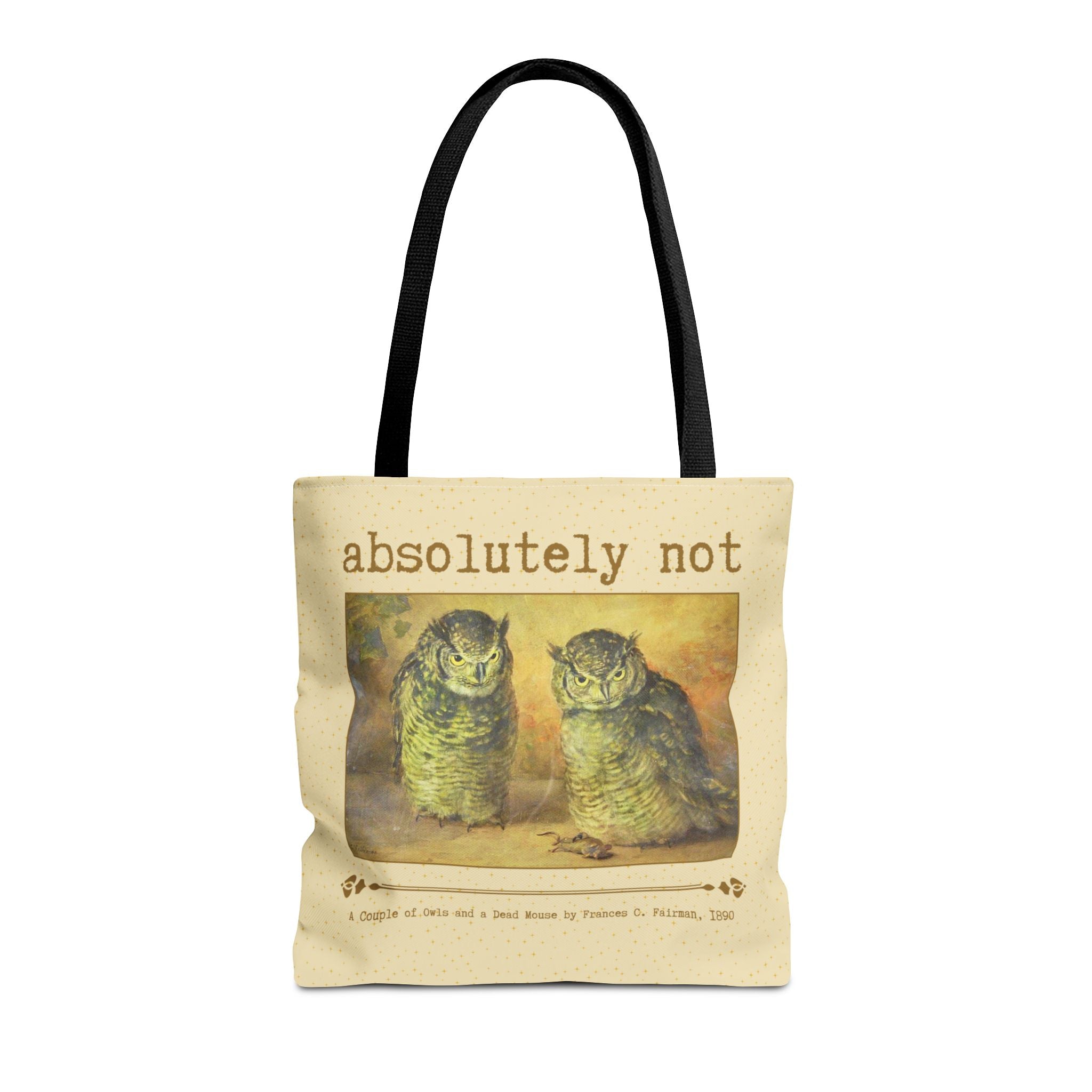 Absolutely Not Funny Art History Tote Bg for Animal Lover, Goblincore Owl Tee Tote for History Lover or Sarcastic Mom, Cute Birthday Gift - Opal and June
