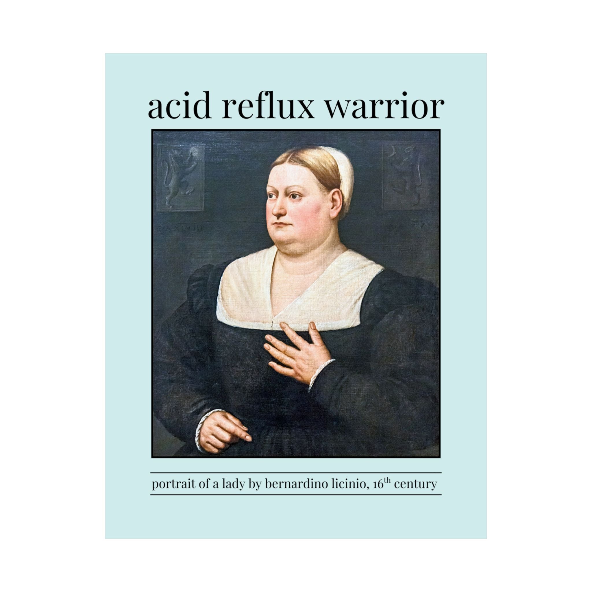Acid Reflux Warrior Art History Poster Print for Friend or Sister with GERD, Tummy Troubles, Silly Chronic Illness Humanites Professor Gift - Opal and June