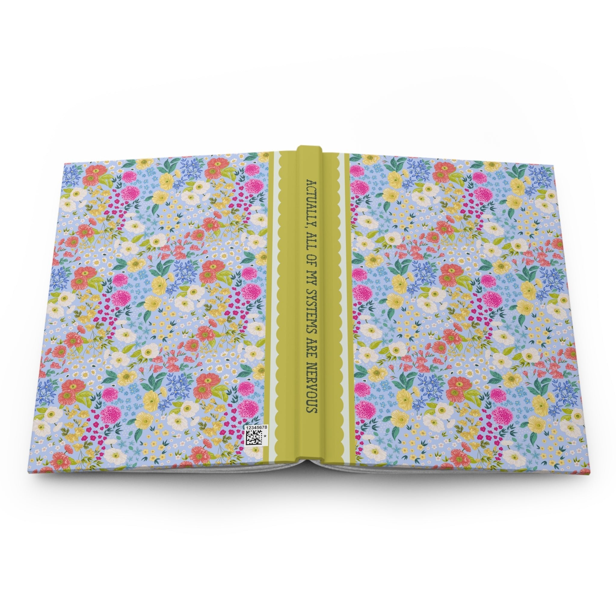 All of My Systems Are Nervous: Funny Saying Notebook for Sister or Friend Who Always Overthinks, Funny Sarcastic Lined Journal, Cute Birthday Gift - Opal and June