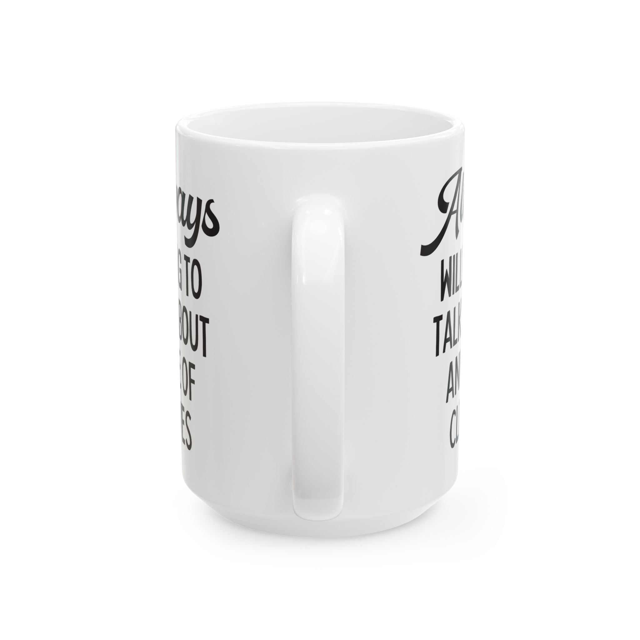 Always Willing to Talk About Anne of Cleves Tudor History Coffee Mug - Opal and June