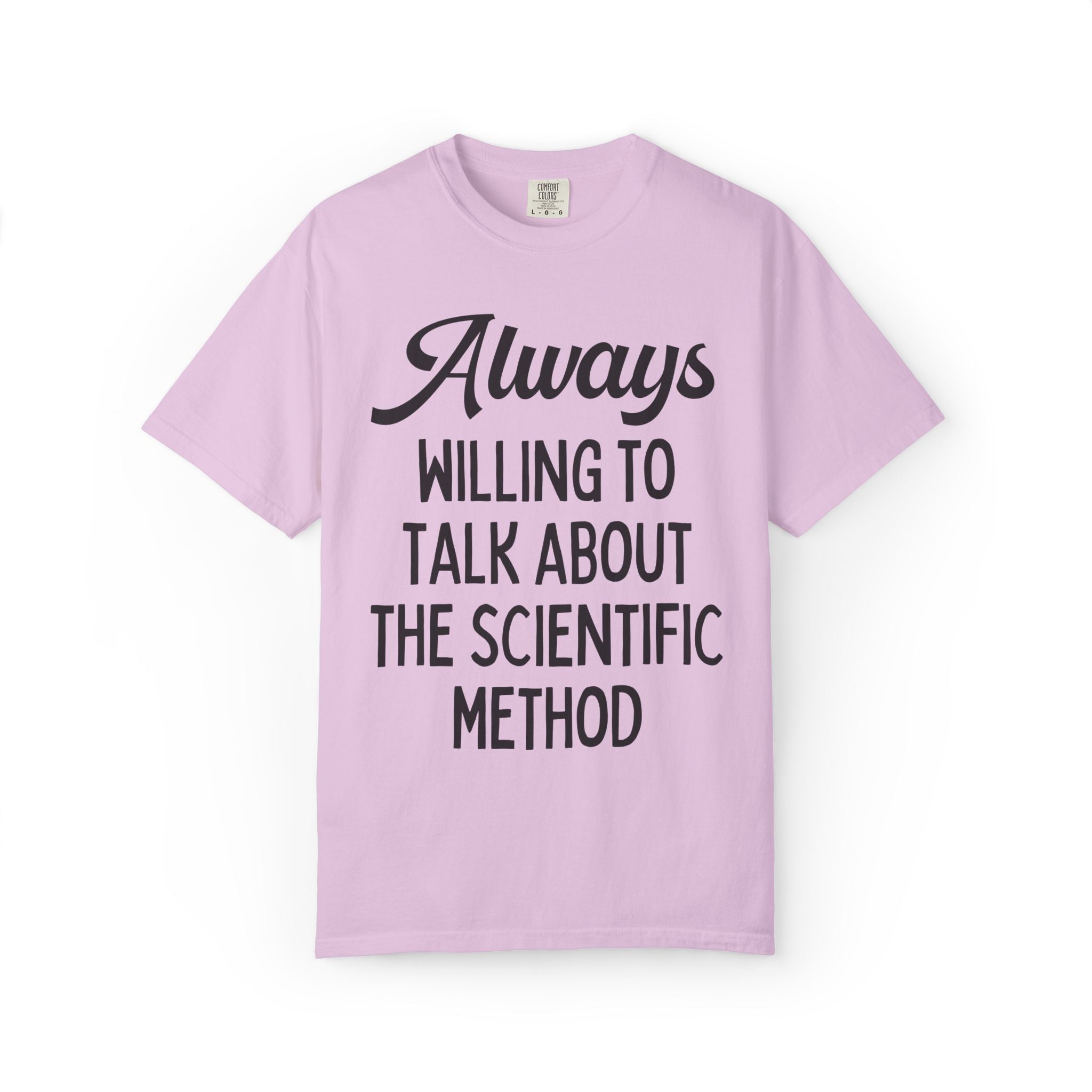 Always Willing to Talk About The Scientific Method - Opal and June
