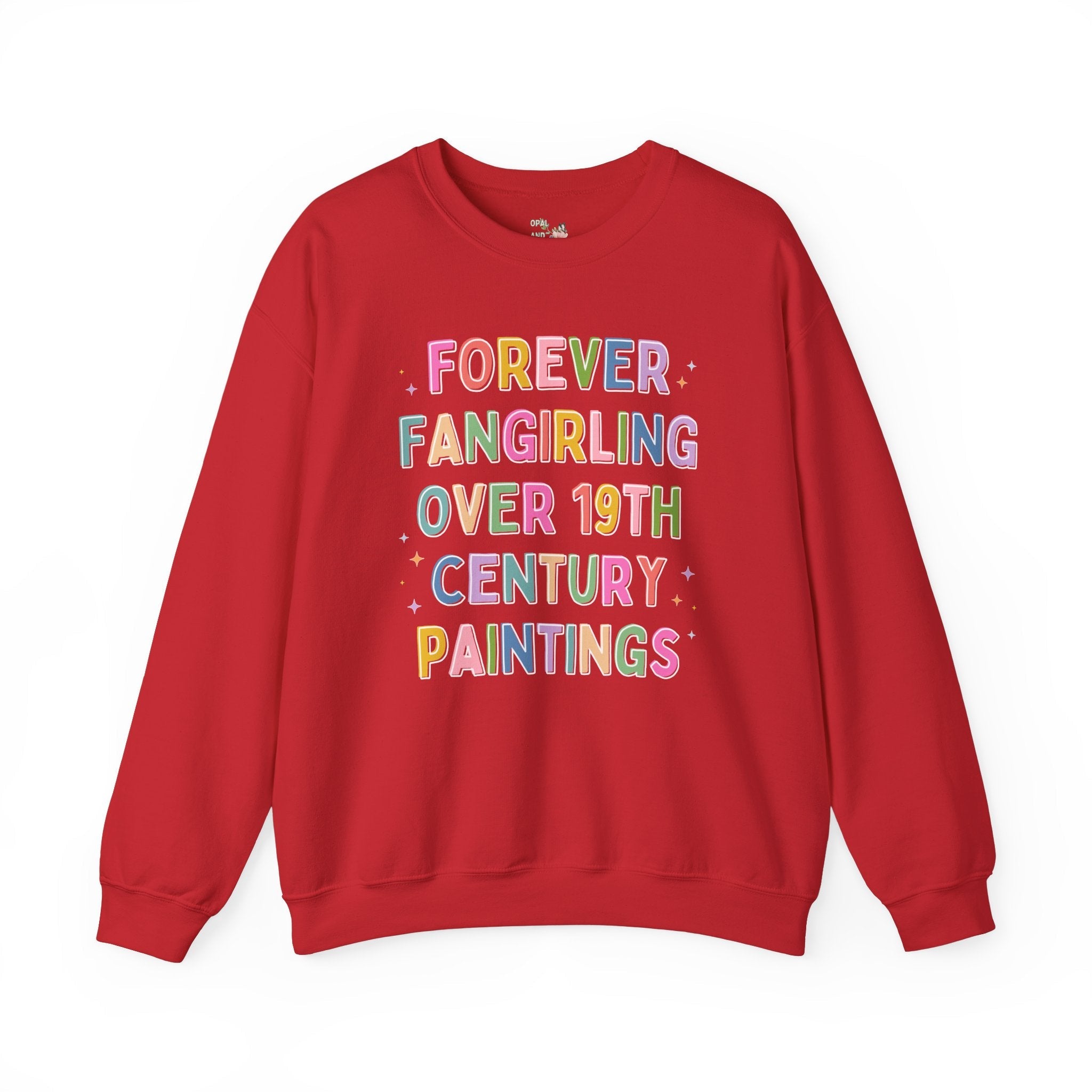Art Historian Sweatshirt for Humanities Major or Professor Who Loves Impressionist Art and Pre - Raphaelite Art Movements, Funny Saying Shirt - Opal and June