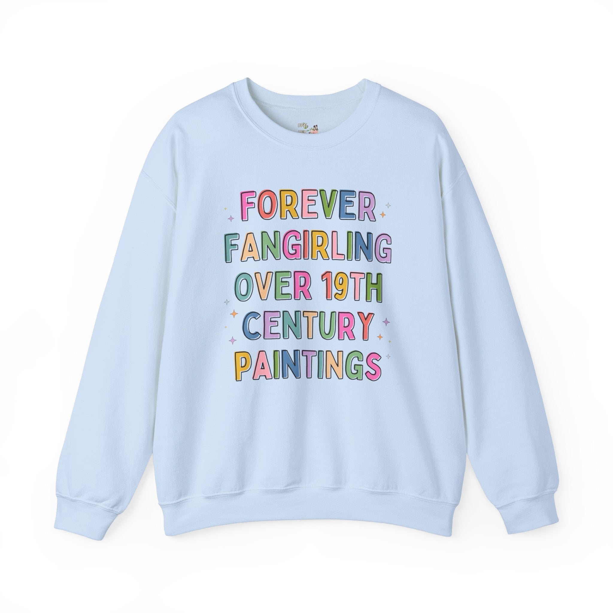 Art Historian Sweatshirt for Humanities Major or Professor Who Loves Impressionist Art and Pre - Raphaelite Art Movements, Funny Saying Shirt - Opal and June
