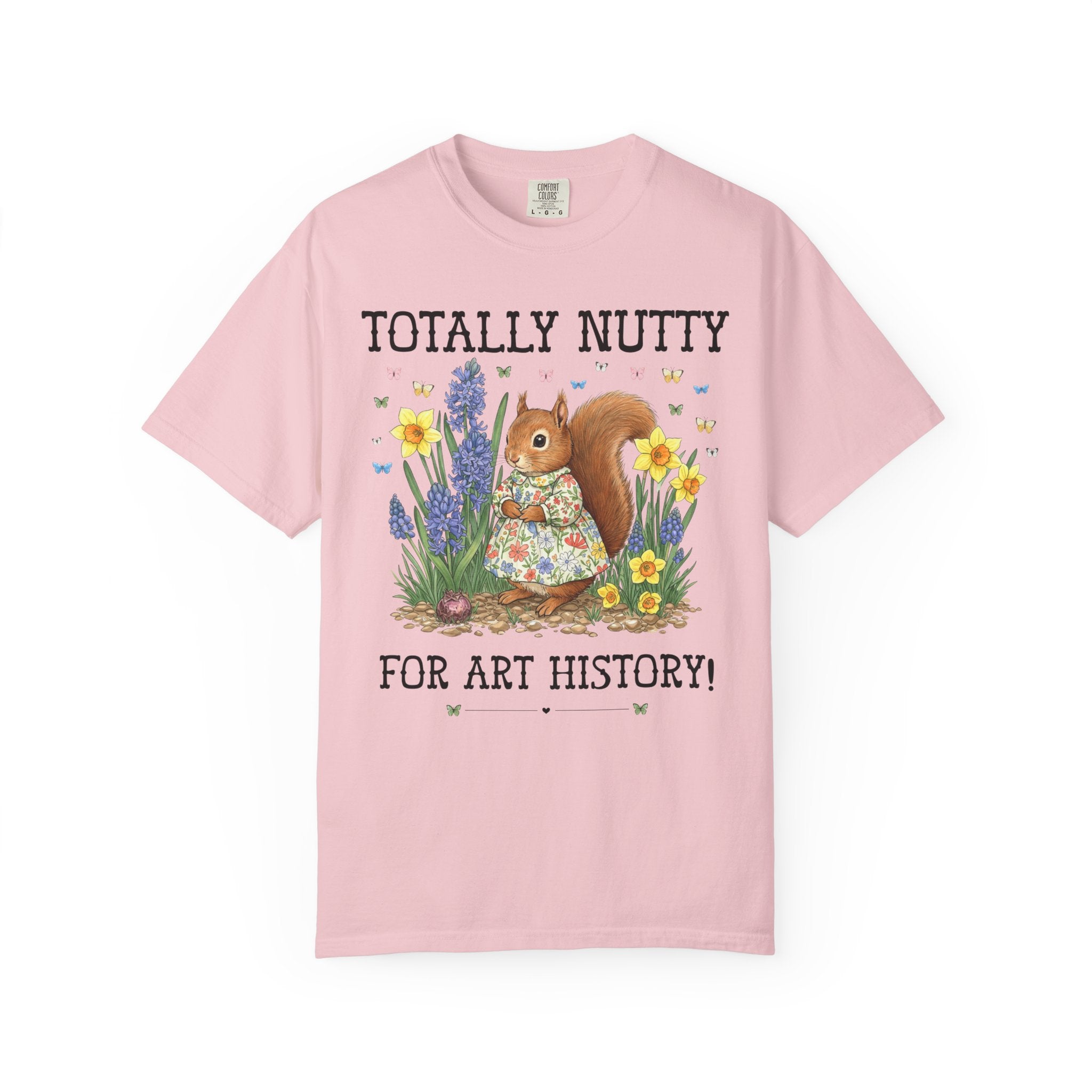 Art History Lover Tee Shirt with Cute Squirrel Surrounded by Flowers, Art Historian or Humanities Major or Professor Shirt with Butterflies - Opal and June
