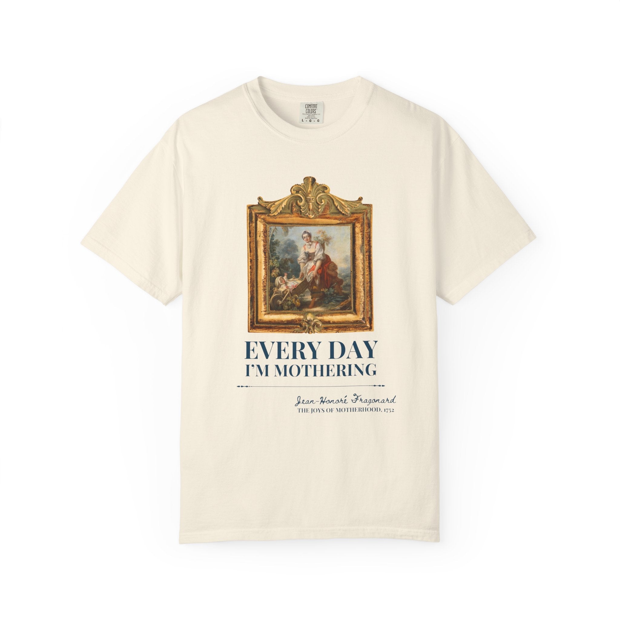 Art History Tee: Every Day I'm Mothering - Opal and June