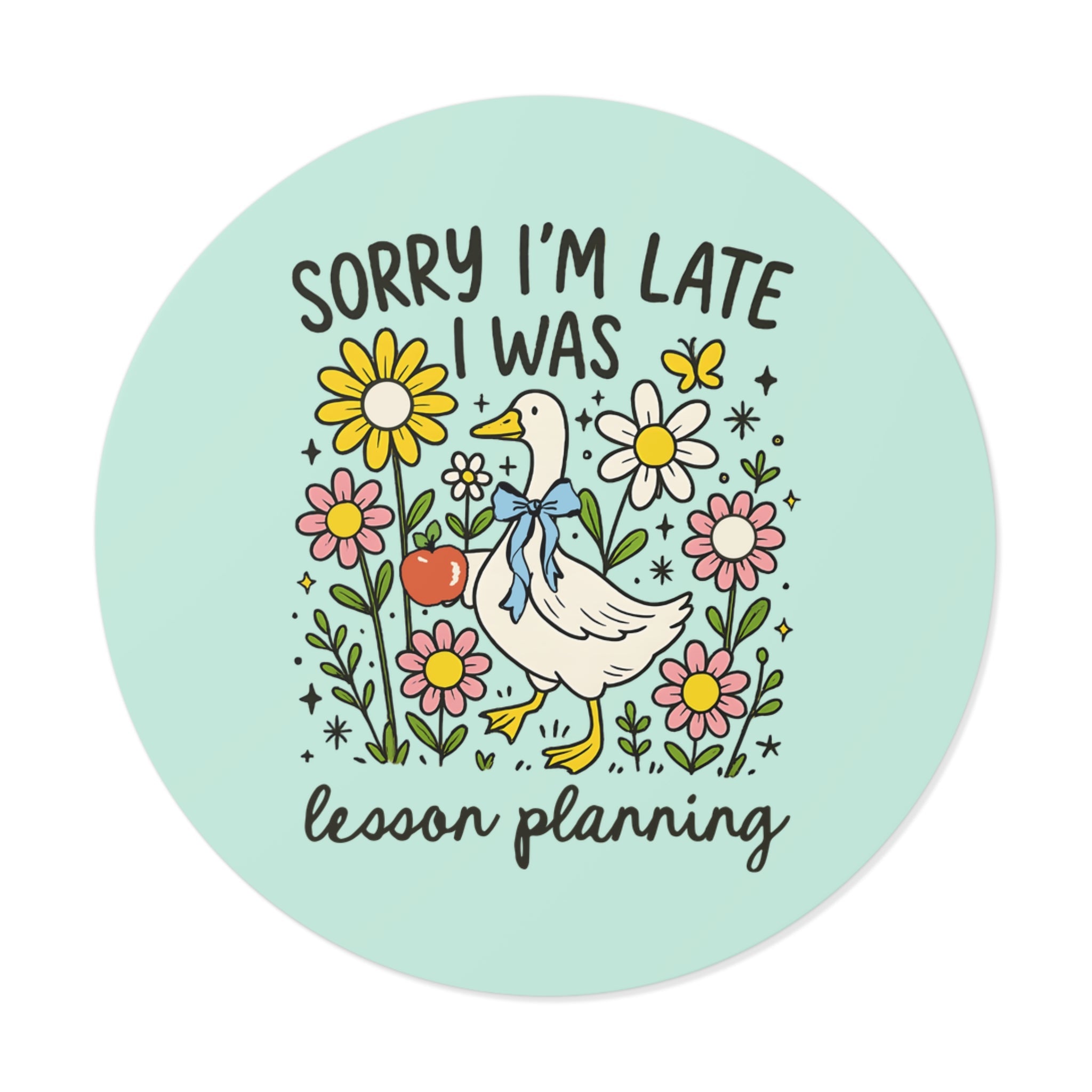 Back to School Silly Goose Sticker for Elementary Teacher or High School Teacher, Goose with Bow and Flowers, Cute Lesson Planning Tee - Opal and June