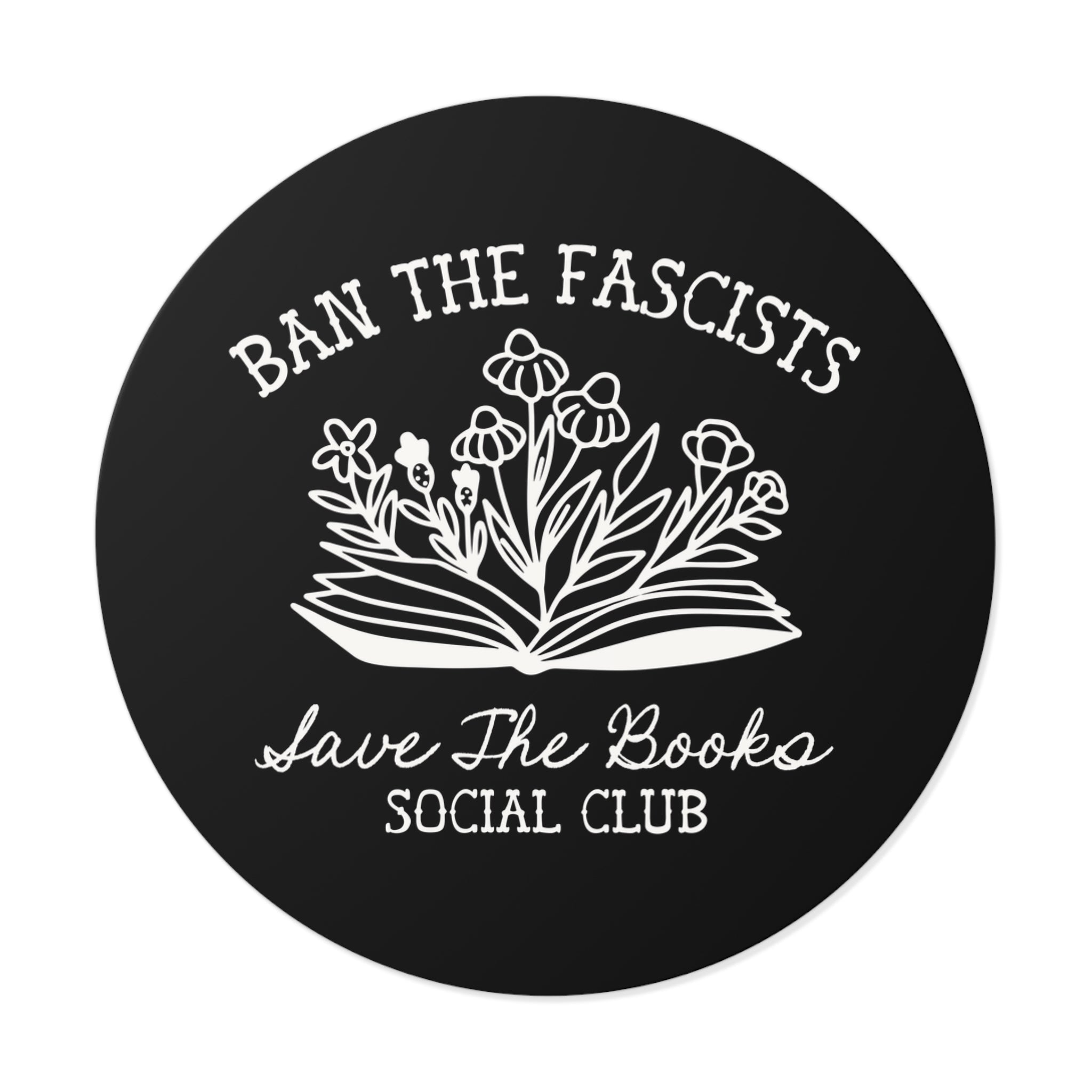 Ban the Fascists Save the Books Sticker - Opal and June