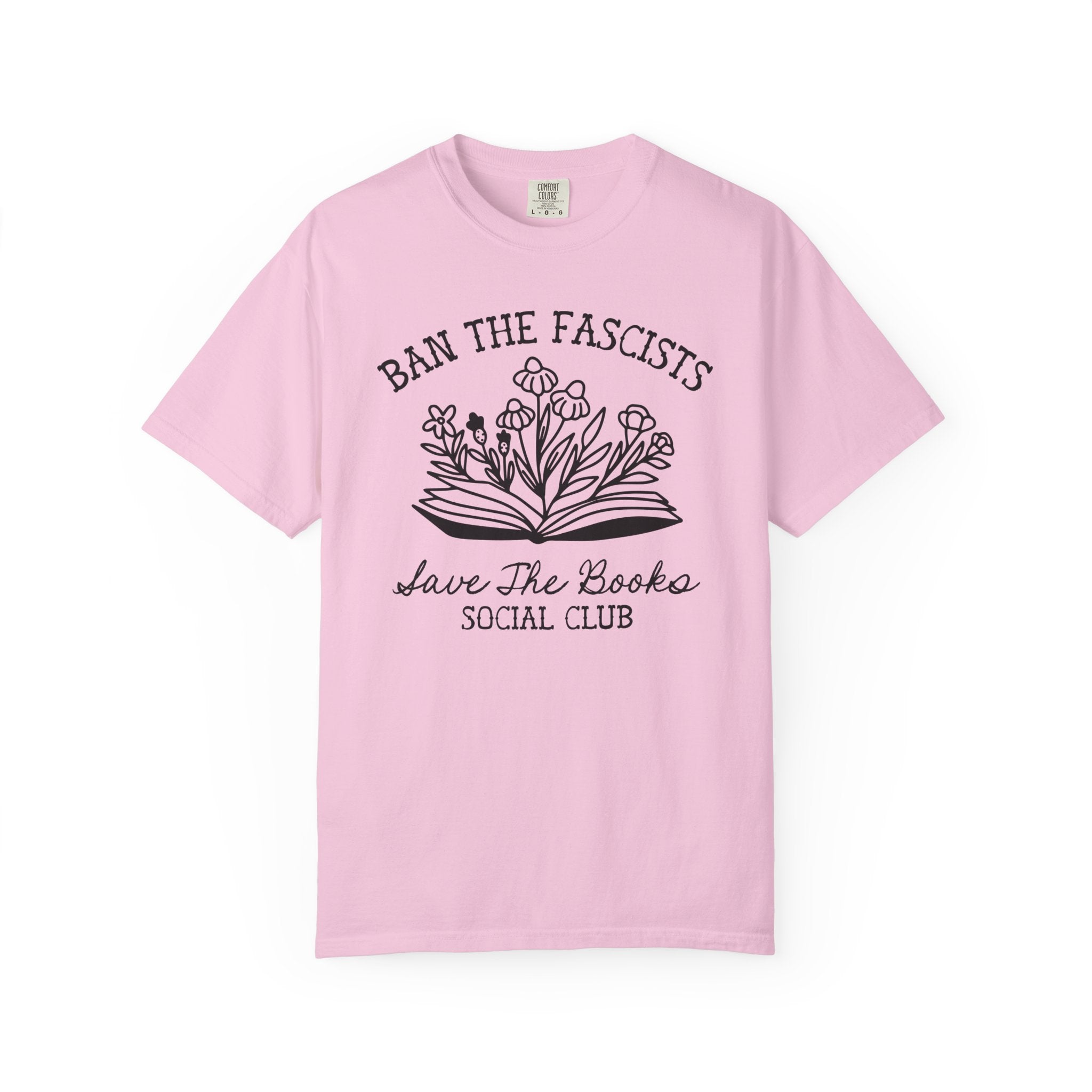 Ban the Fascists Save the Books T-Shirt for Book Lover, Read Banned Books Librarian T-Shirt, Cute Bookish Gift for Democrat or Leftist - Opal and June