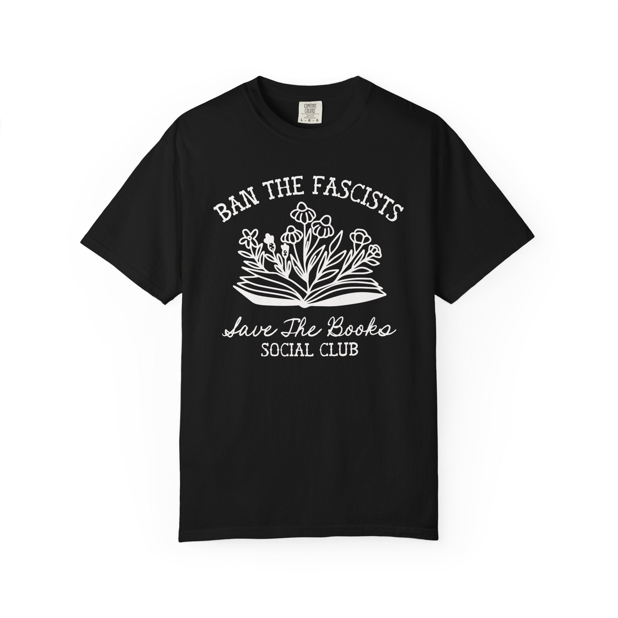 Ban the Fascists Save the Books T-Shirt for Book Lover, Read Banned Books Librarian T-Shirt, Cute Bookish Gift for Democrat or Leftist - Opal and June